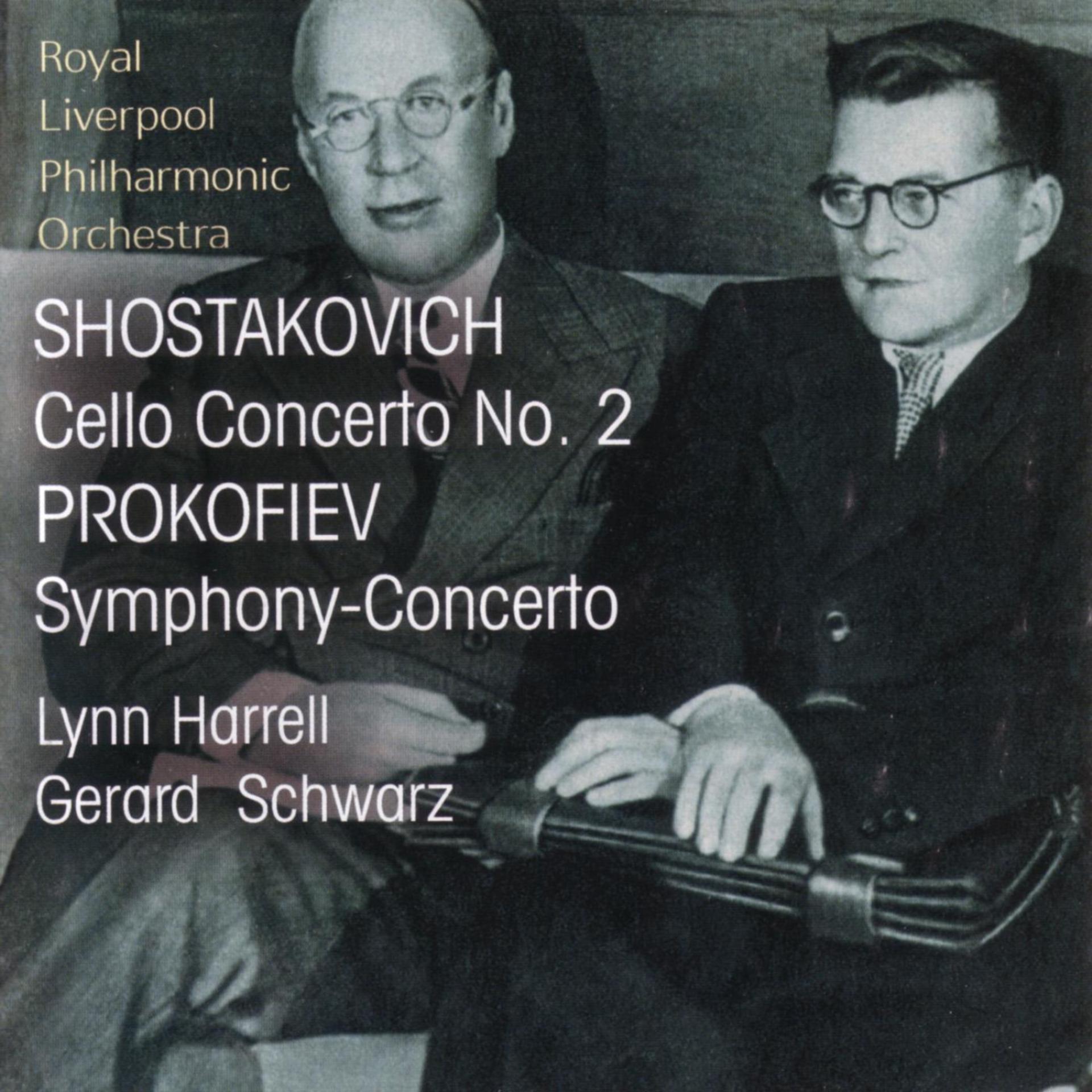 Постер альбома Shostakovich: Cello Concerto No. 2 / Prokofiev: Symphony-Concerto