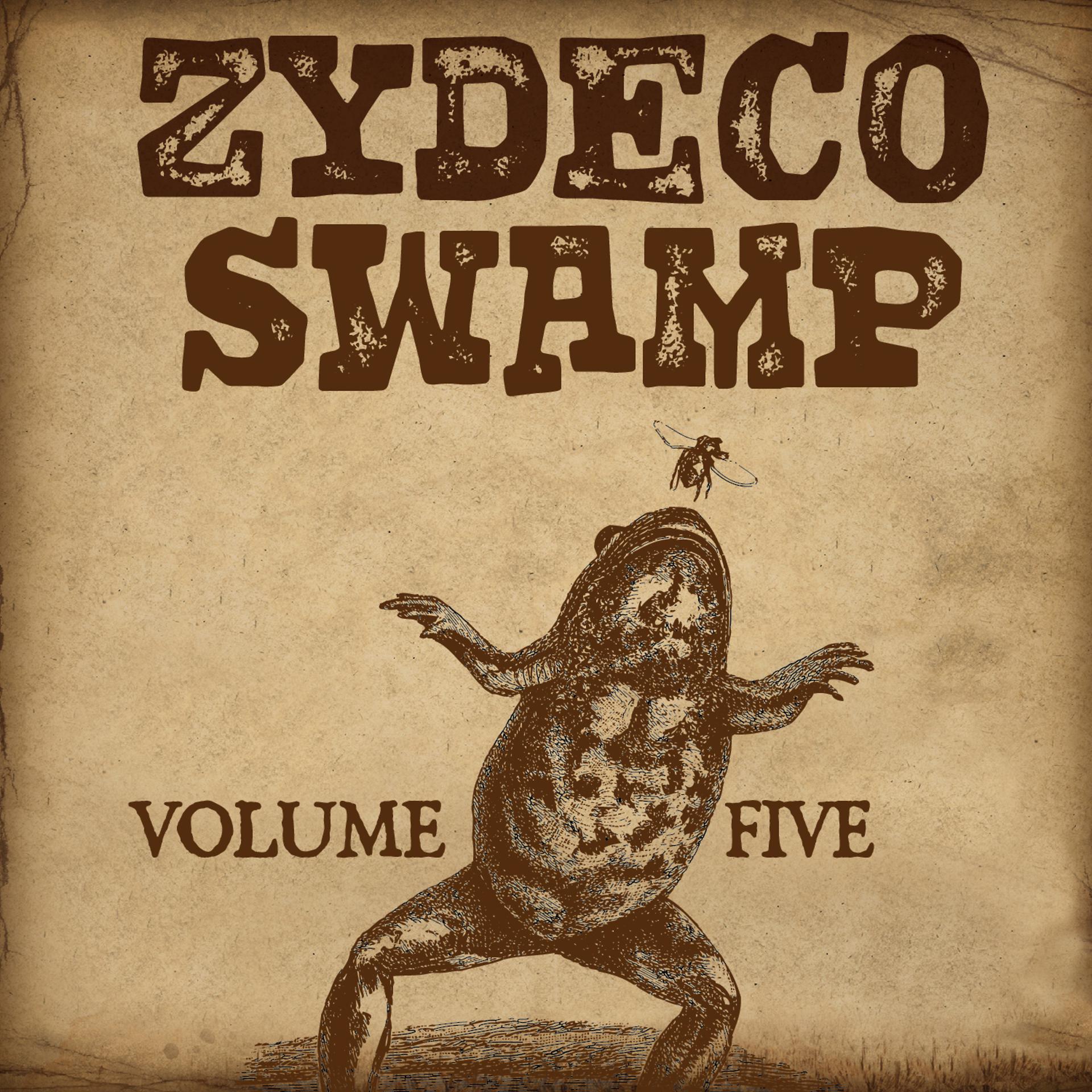 Постер альбома Zydeco Swamp Vol. 5