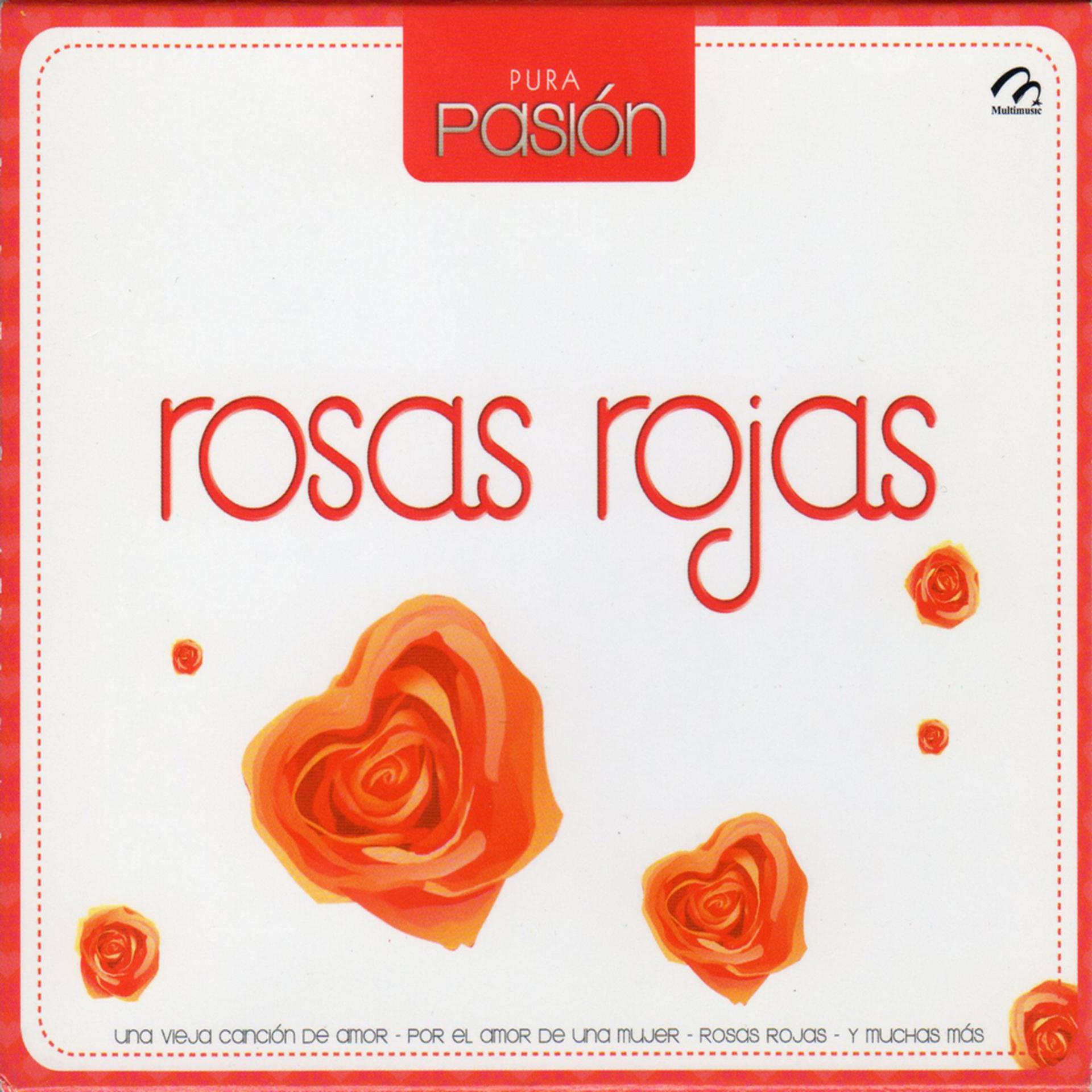 Постер альбома Pura Pasión 9 Rosas Rojas