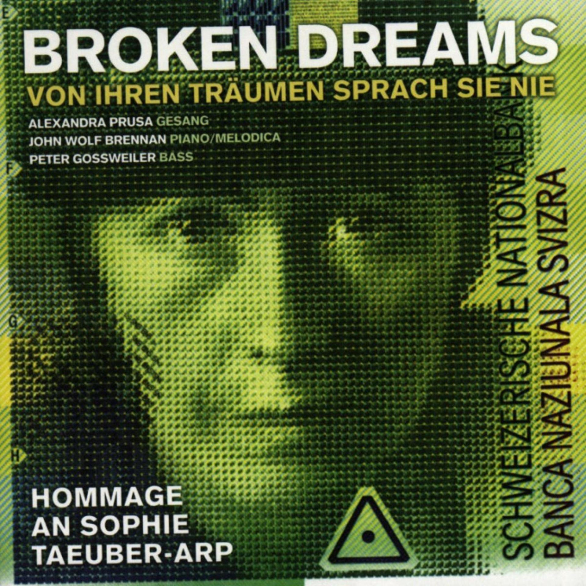 Постер альбома Broken Dreams - Von Ihren Träumen Sprach Sie Nie