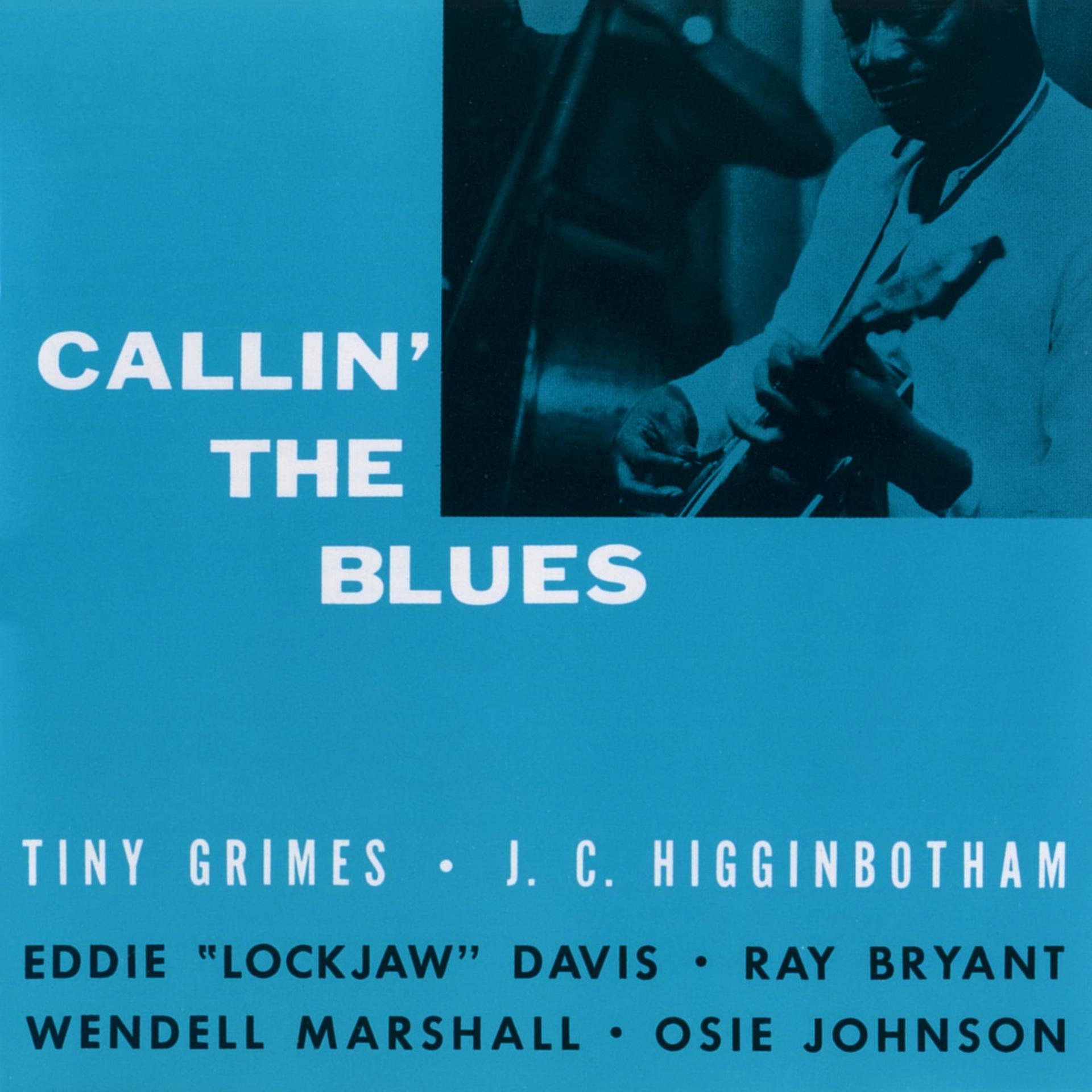 Постер альбома Callin The Blues
