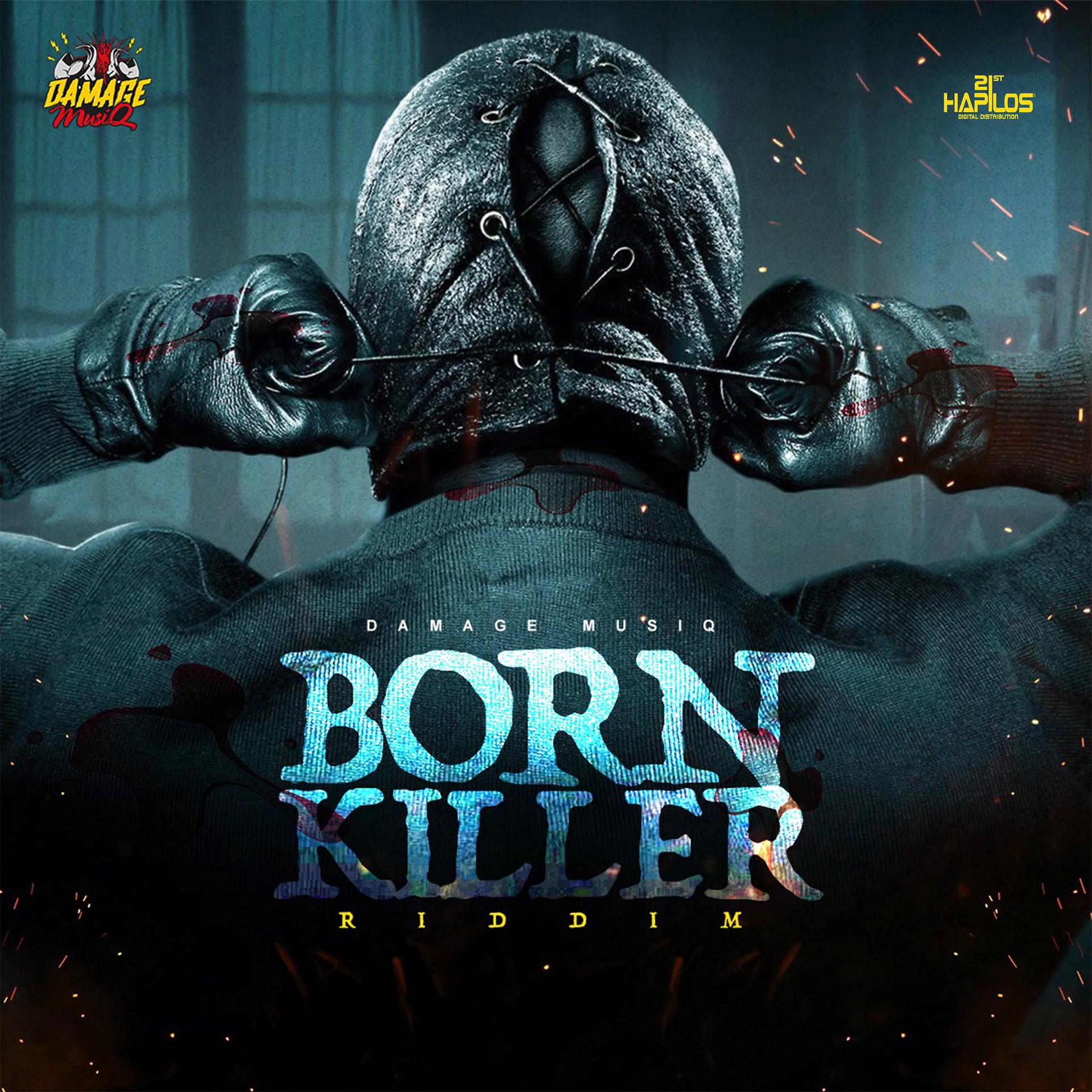 Постер альбома Born Killer Riddim