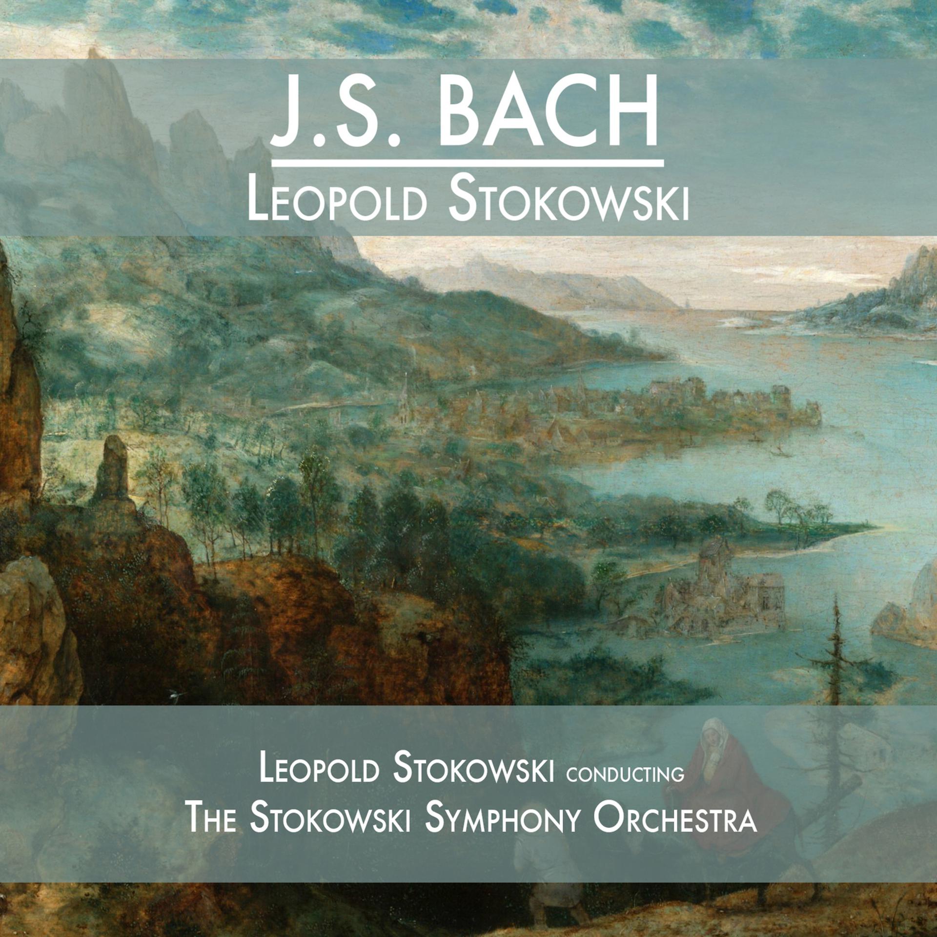 Постер альбома J.S. Bach - Leopold Stokowski