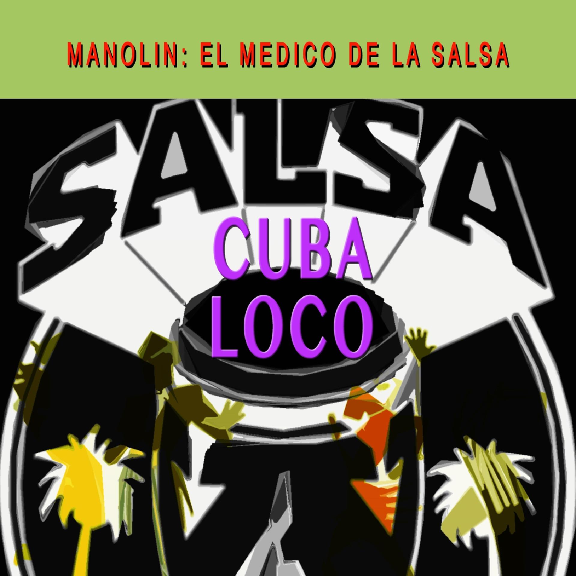Постер альбома Salsa Cuba Loco