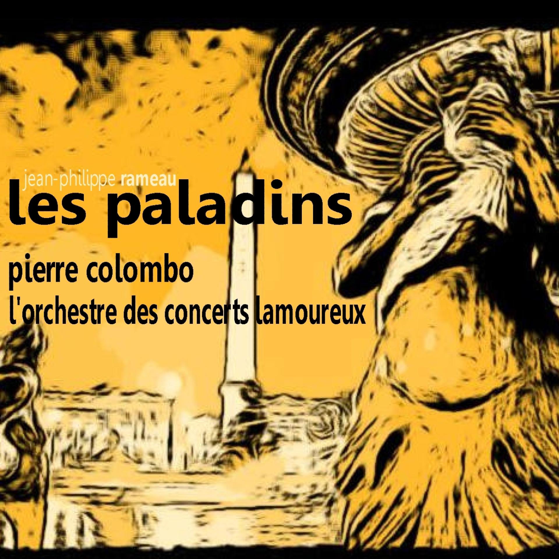 Постер альбома Rameau: Les Paladins
