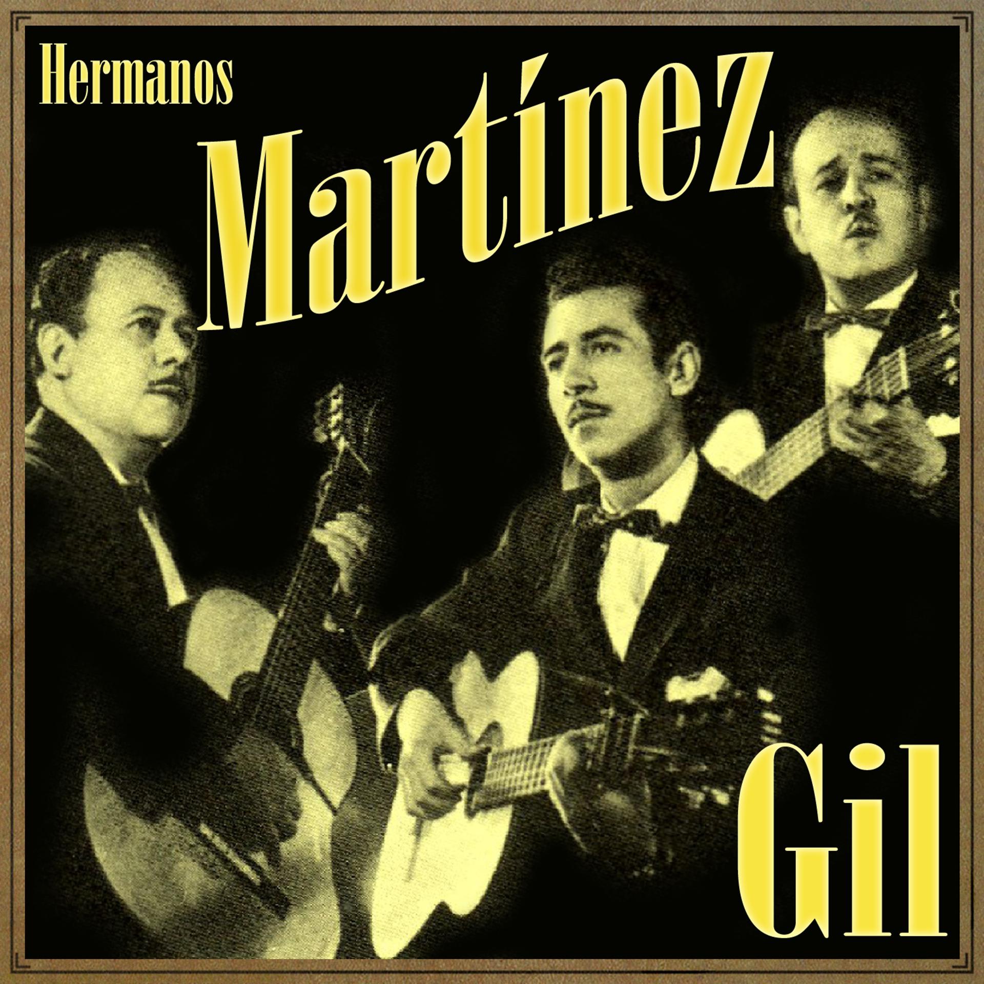 Постер альбома Hermanos Martínez Gil