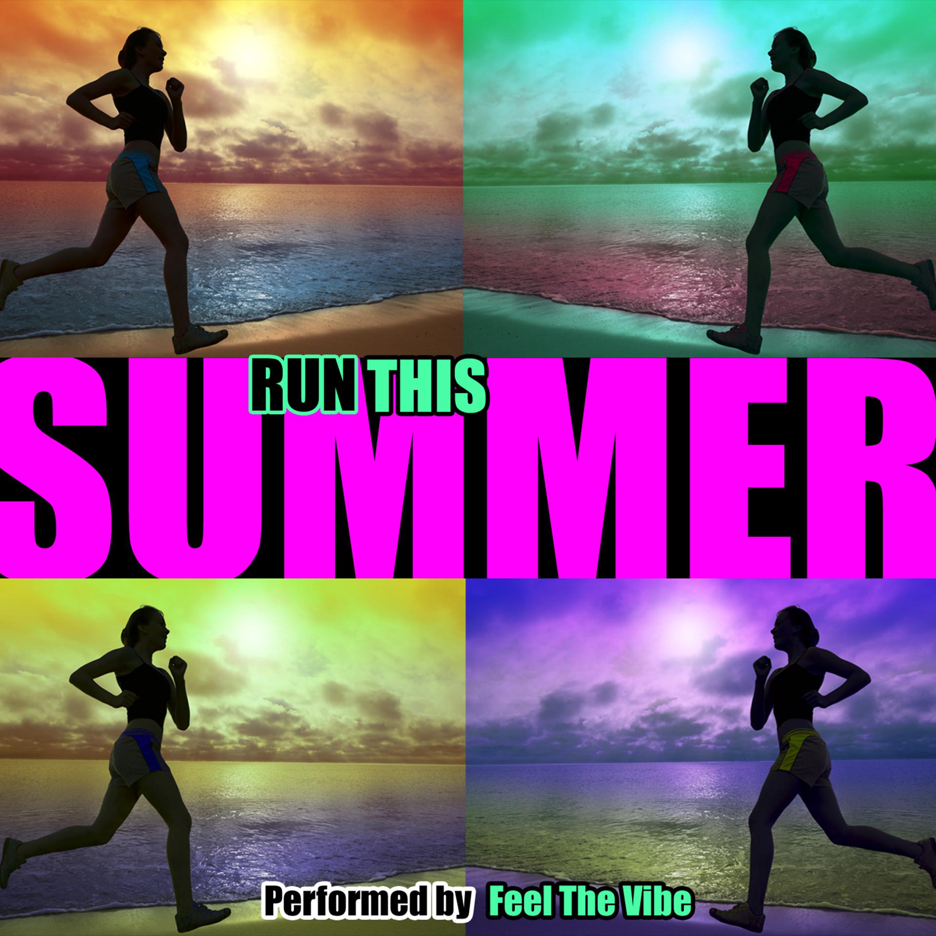 Постер альбома Run This Summer