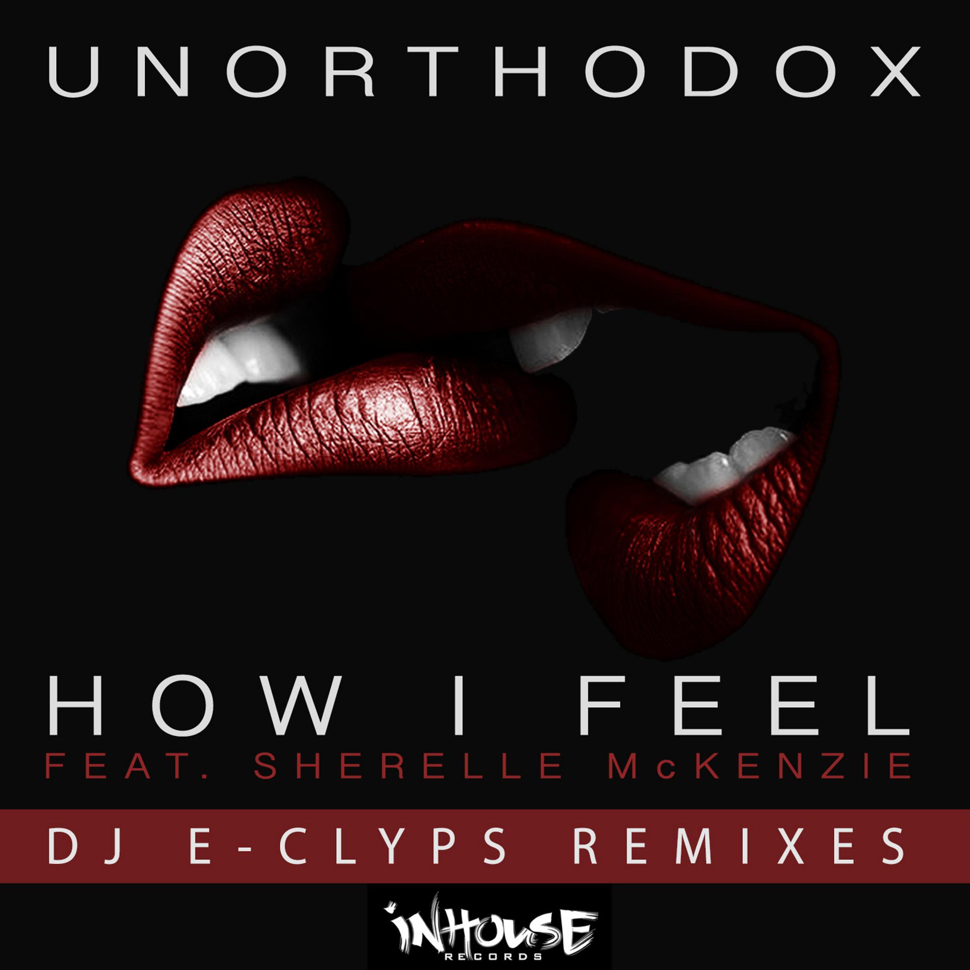 Постер альбома How I Feel (Dj E-Clyps Remixes)