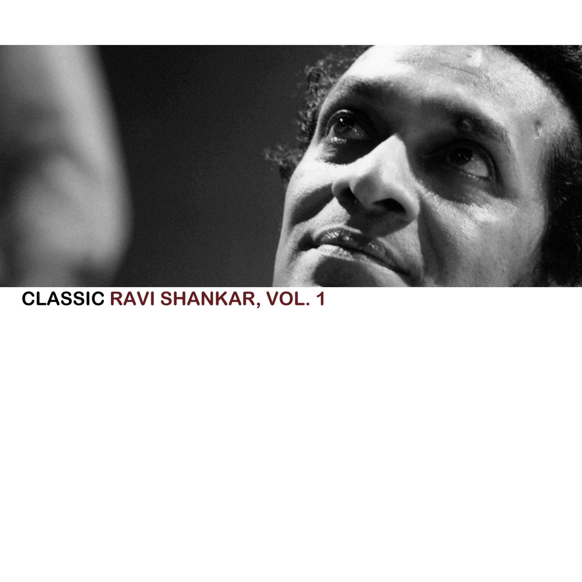 Постер альбома Classic Ravi Shankar, Vol. 1