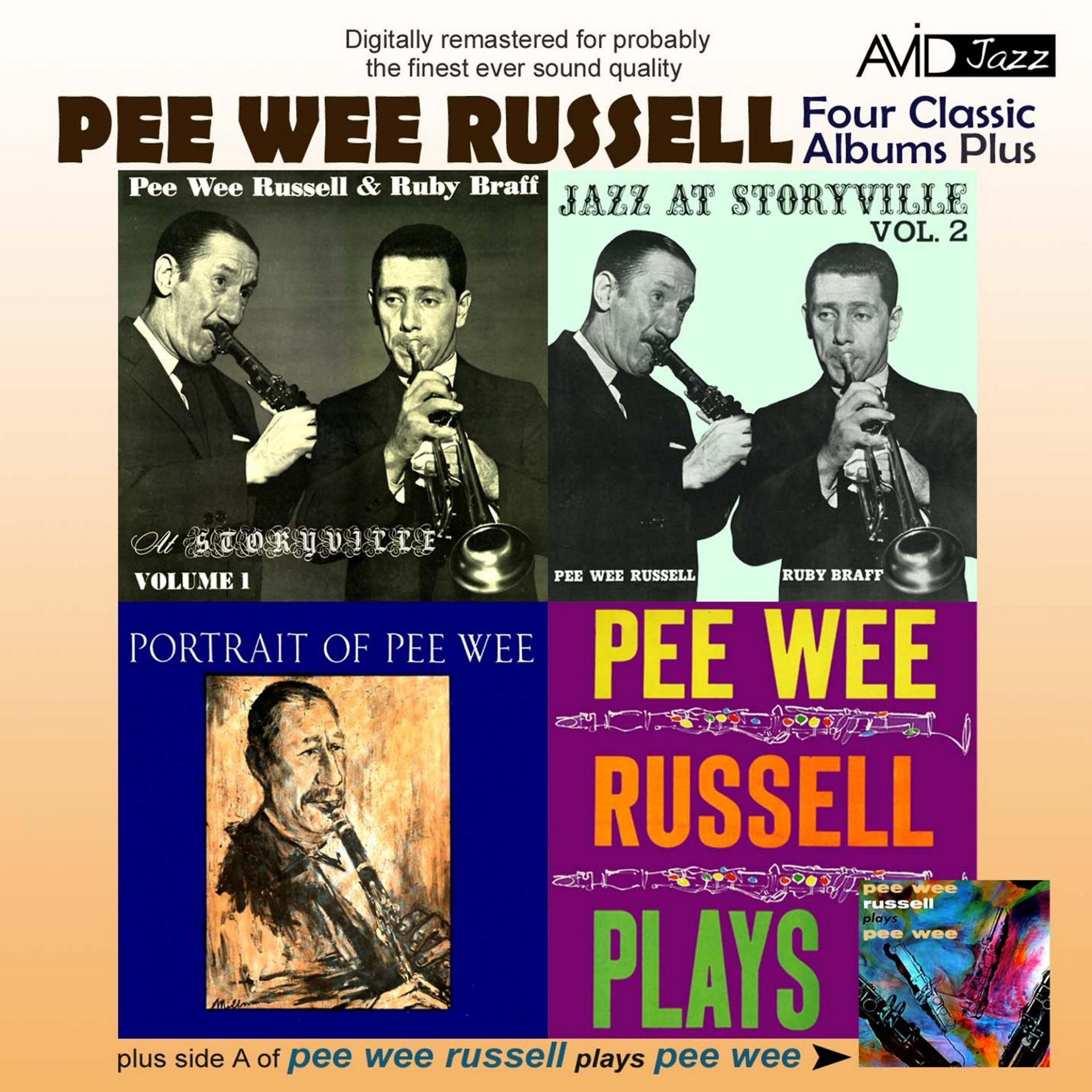 Постер альбома Four Classic Albums Plus (Jazz At Storyville Vol 1 / Jazz At Storyville Vol 2 / Portrait Of Pee Wee / Pee Wee Russell Plays) [Remastered]