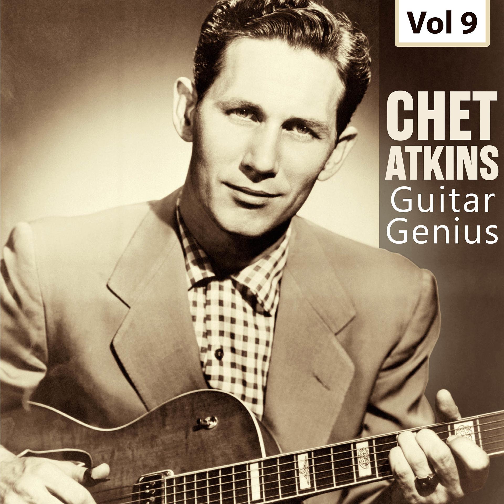 Постер альбома Guitar Genius - Chet Atkins, Vol. 9