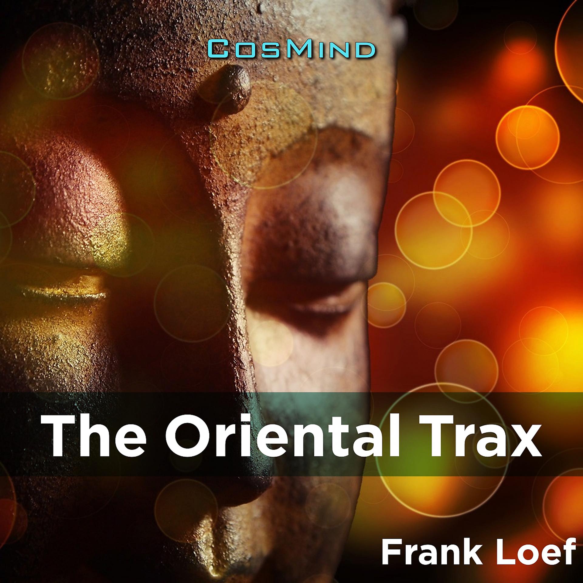 Постер альбома The Oriental Trax