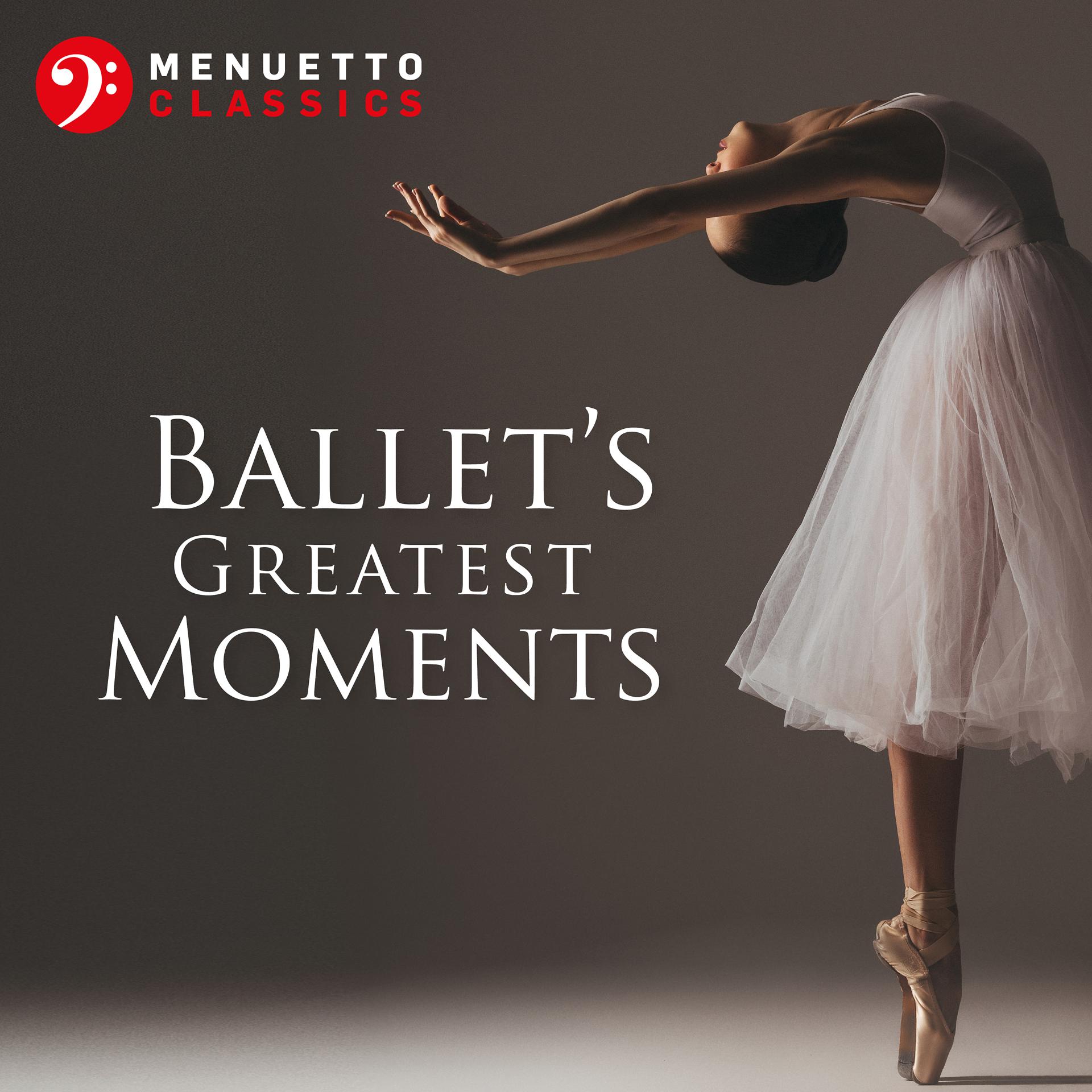 Постер альбома Ballet's Greatest Moments