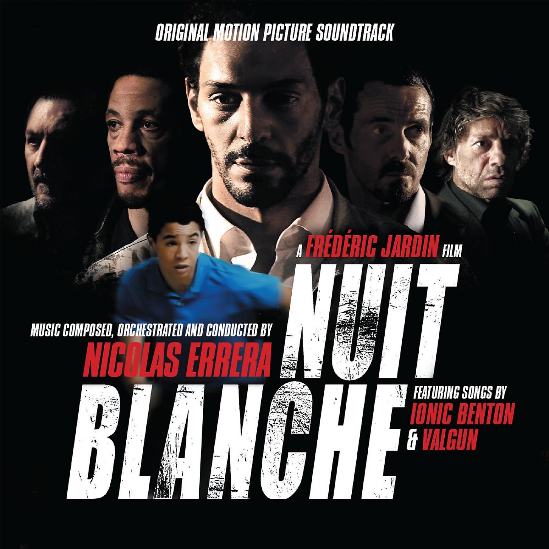 Постер альбома Nuit Blanche (Original Motion Picture Soundtrack)
