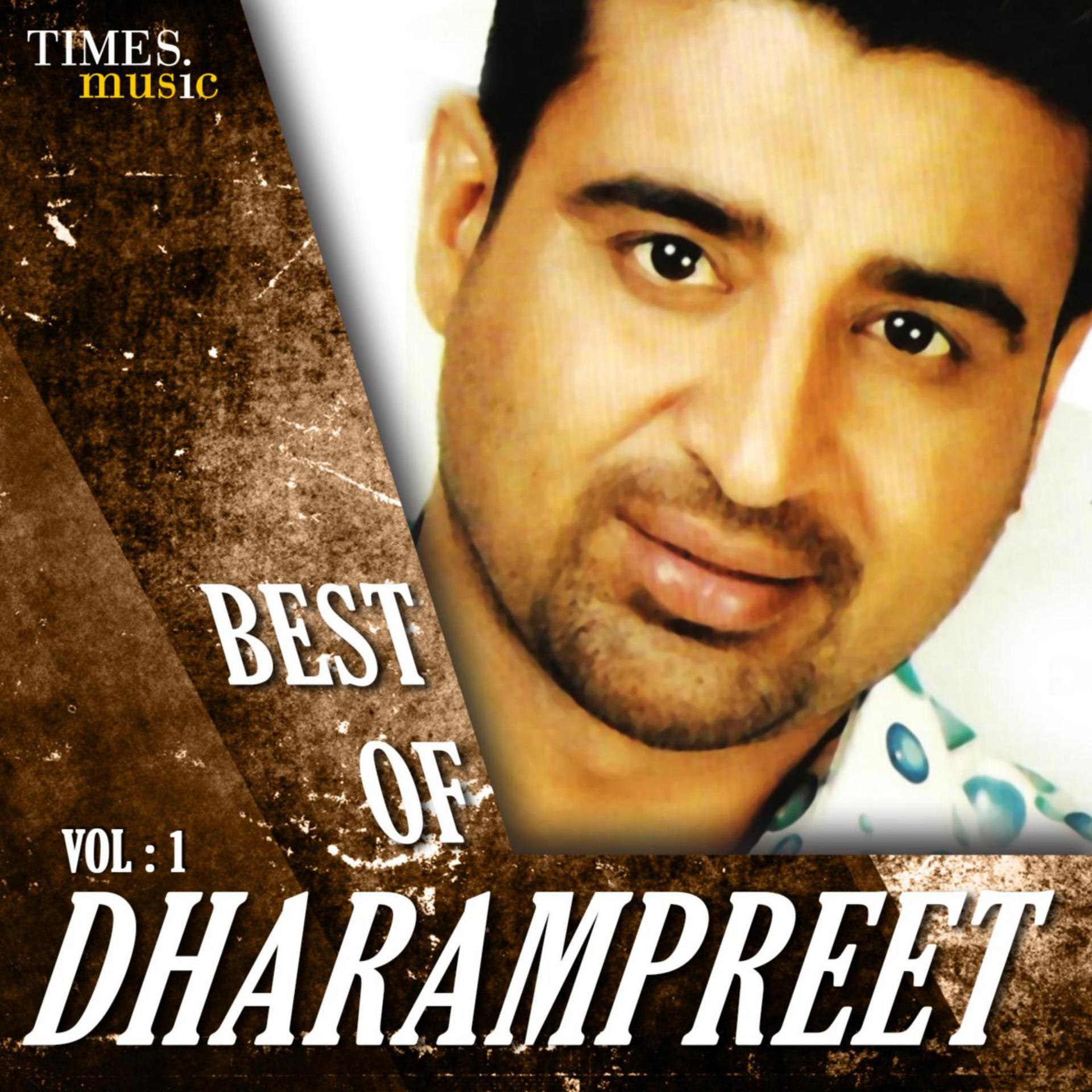 Постер альбома Best of Dharampreet, Vol.1