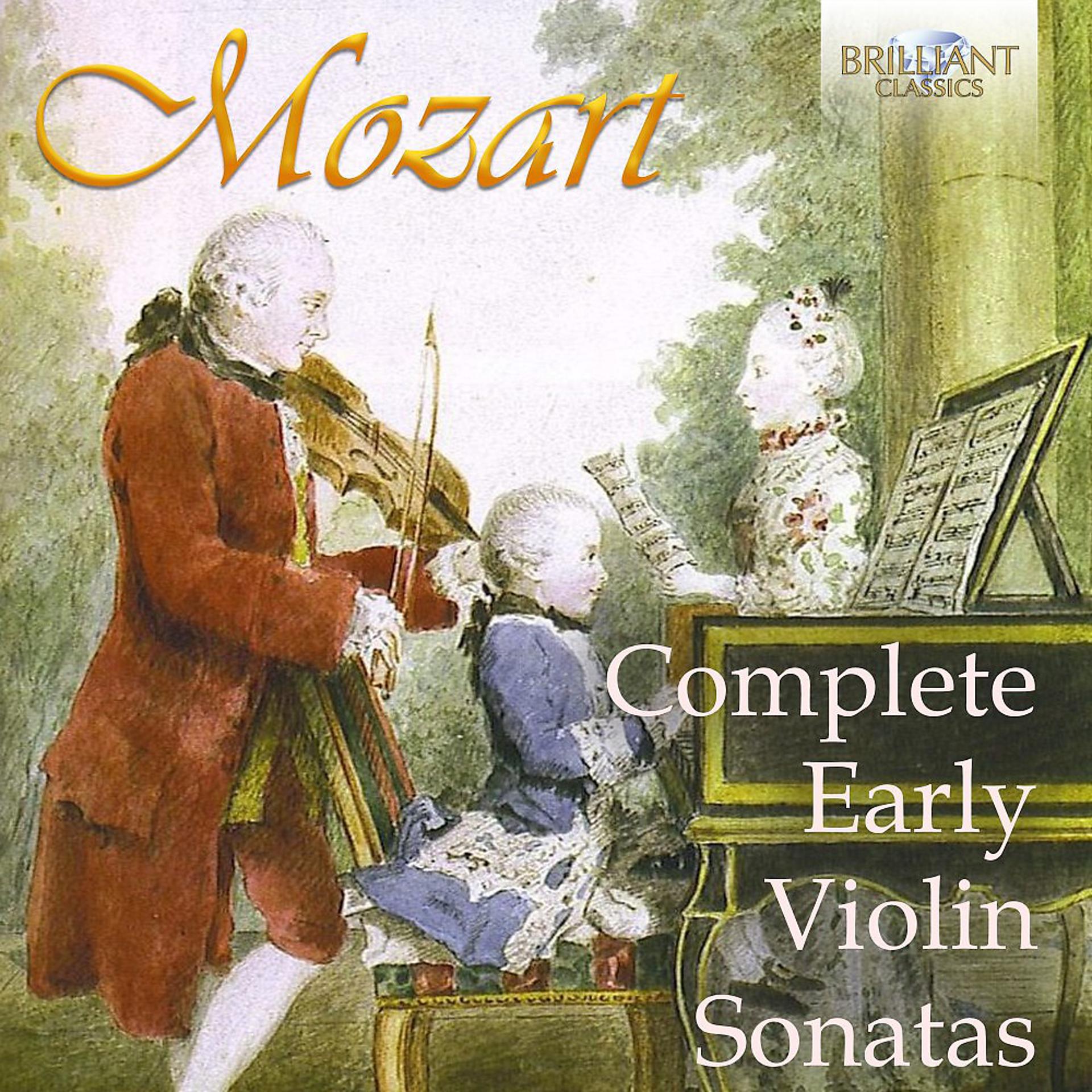 Постер альбома Mozart: Complete Early Violin Sonatas