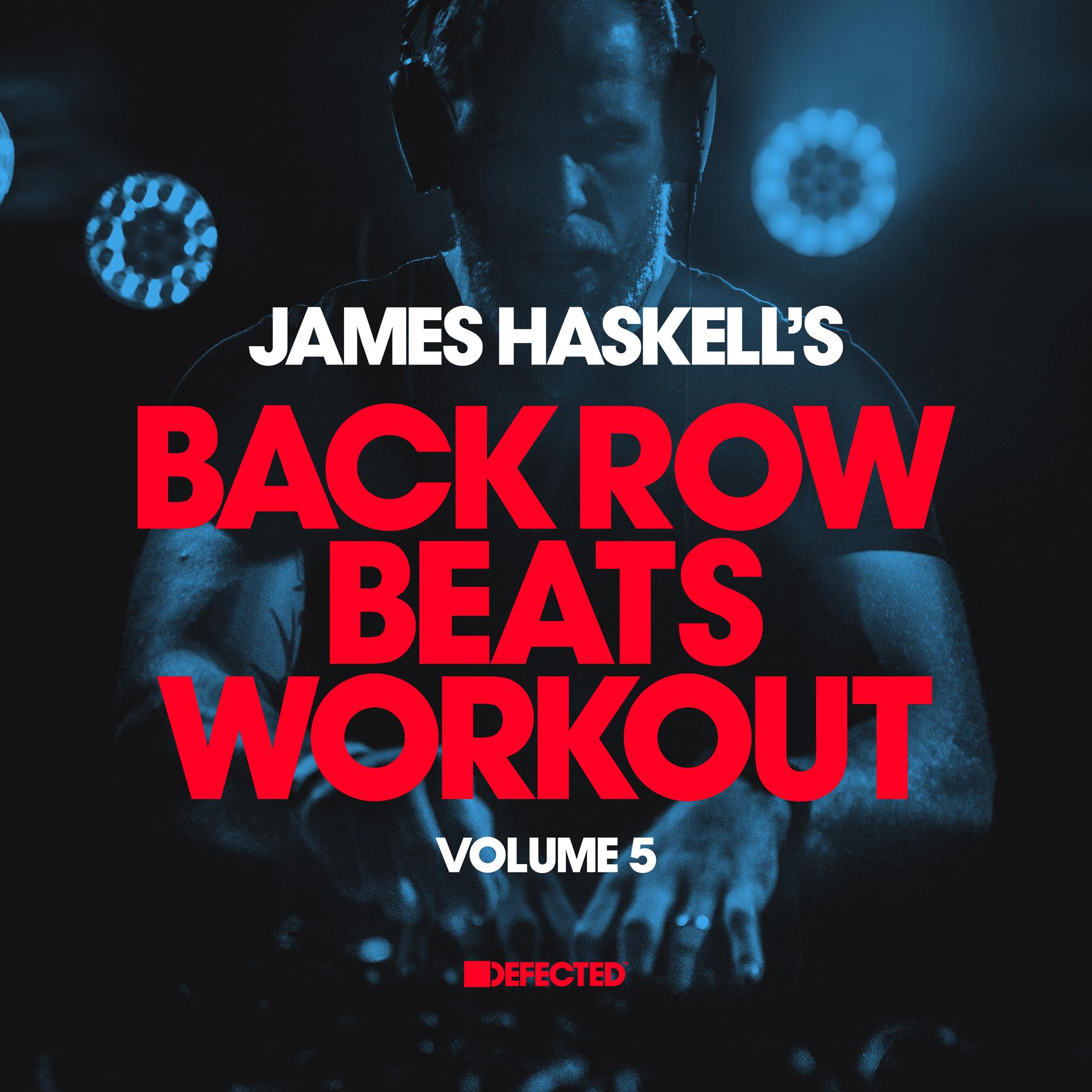 Постер альбома James Haskell's Back Row Beats Workout, Vol. 5 (DJ Mix)