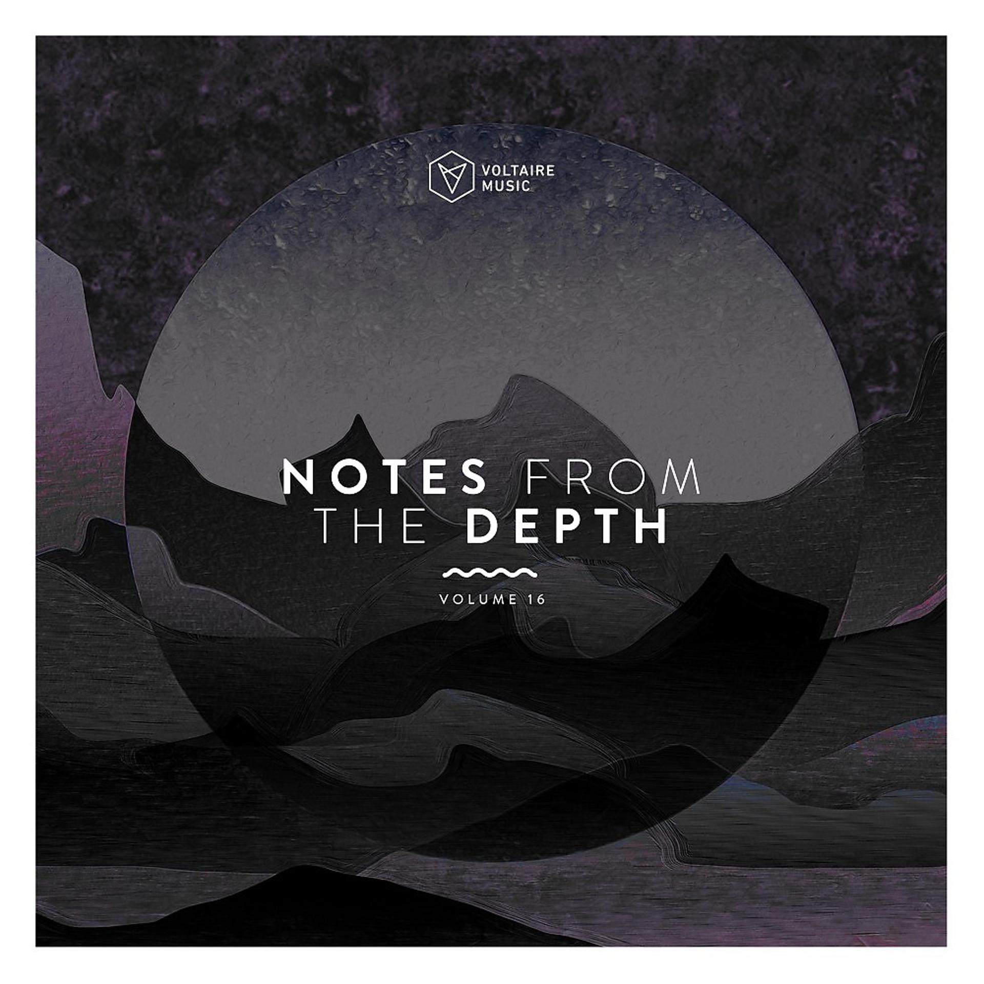 Постер альбома Notes from the Depth, Vol. 16