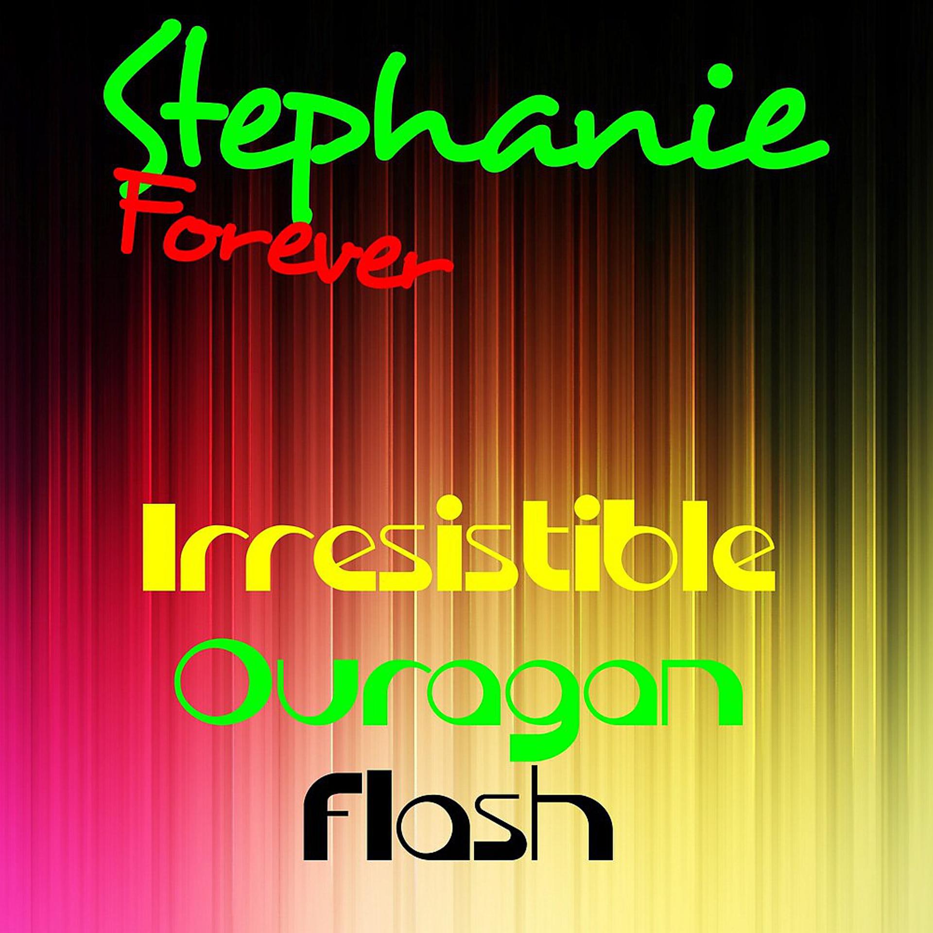Постер альбома Stéphanie Forever