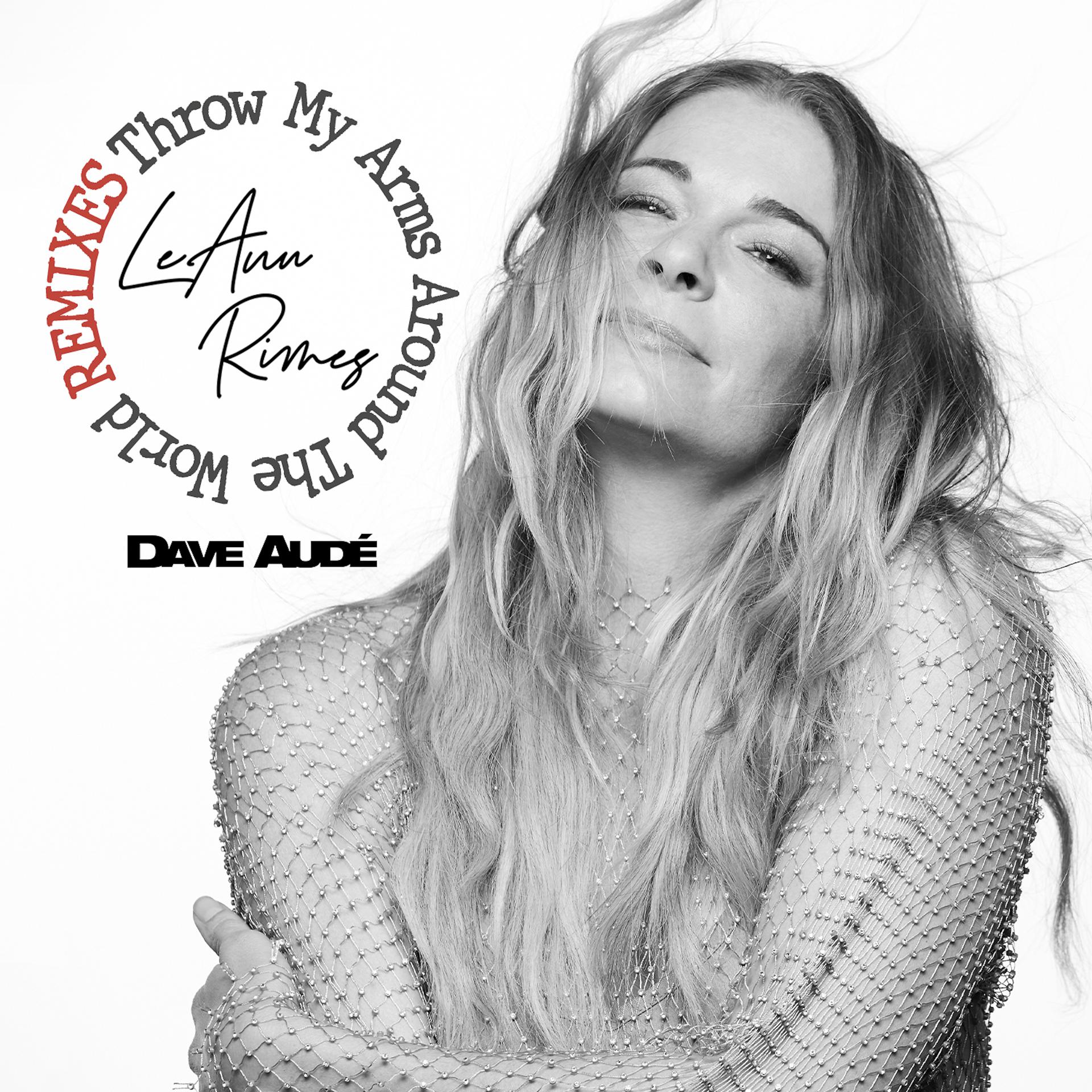 Постер альбома Throw My Arms Around the World (Dave Audé Remix)