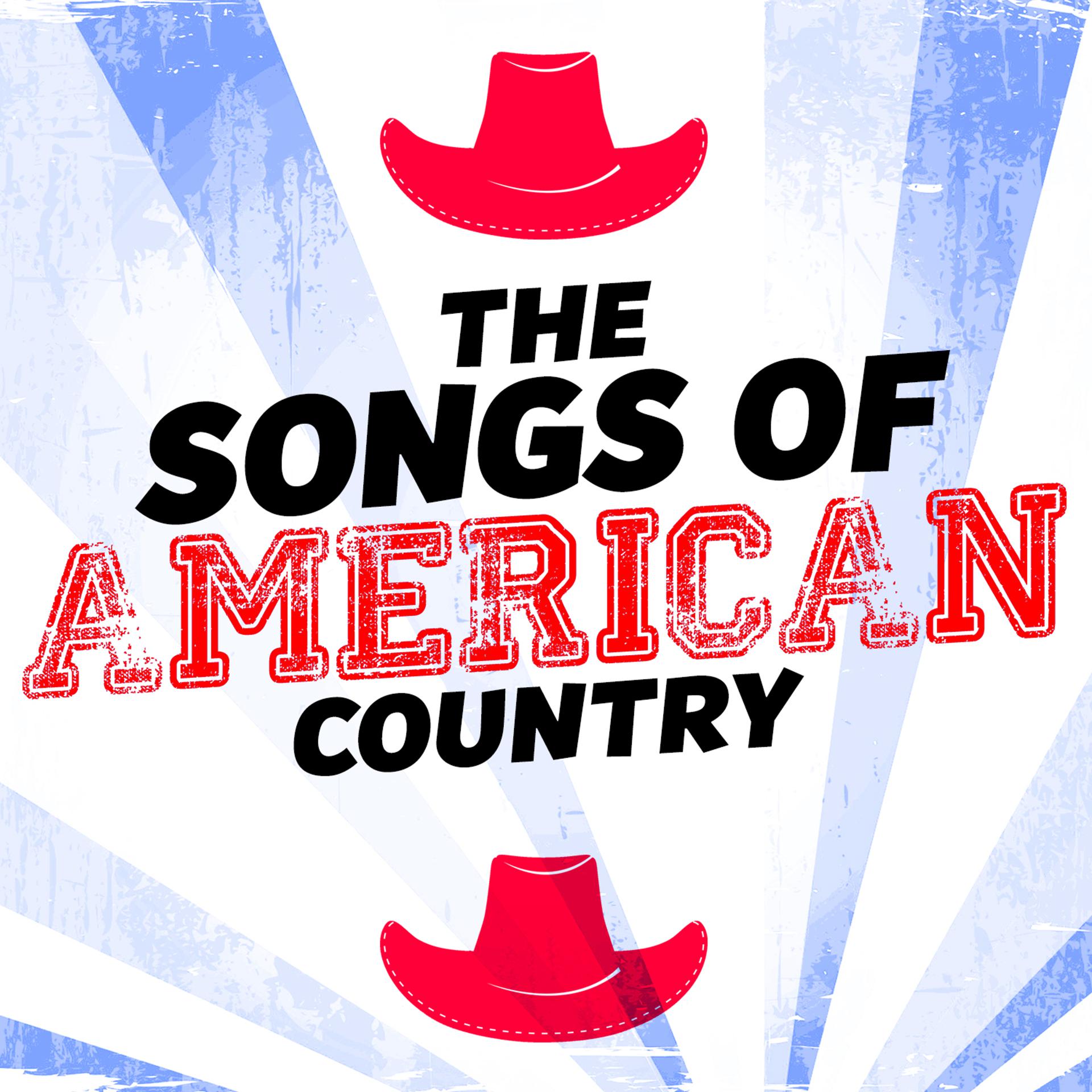 Постер альбома The Songs of American Country