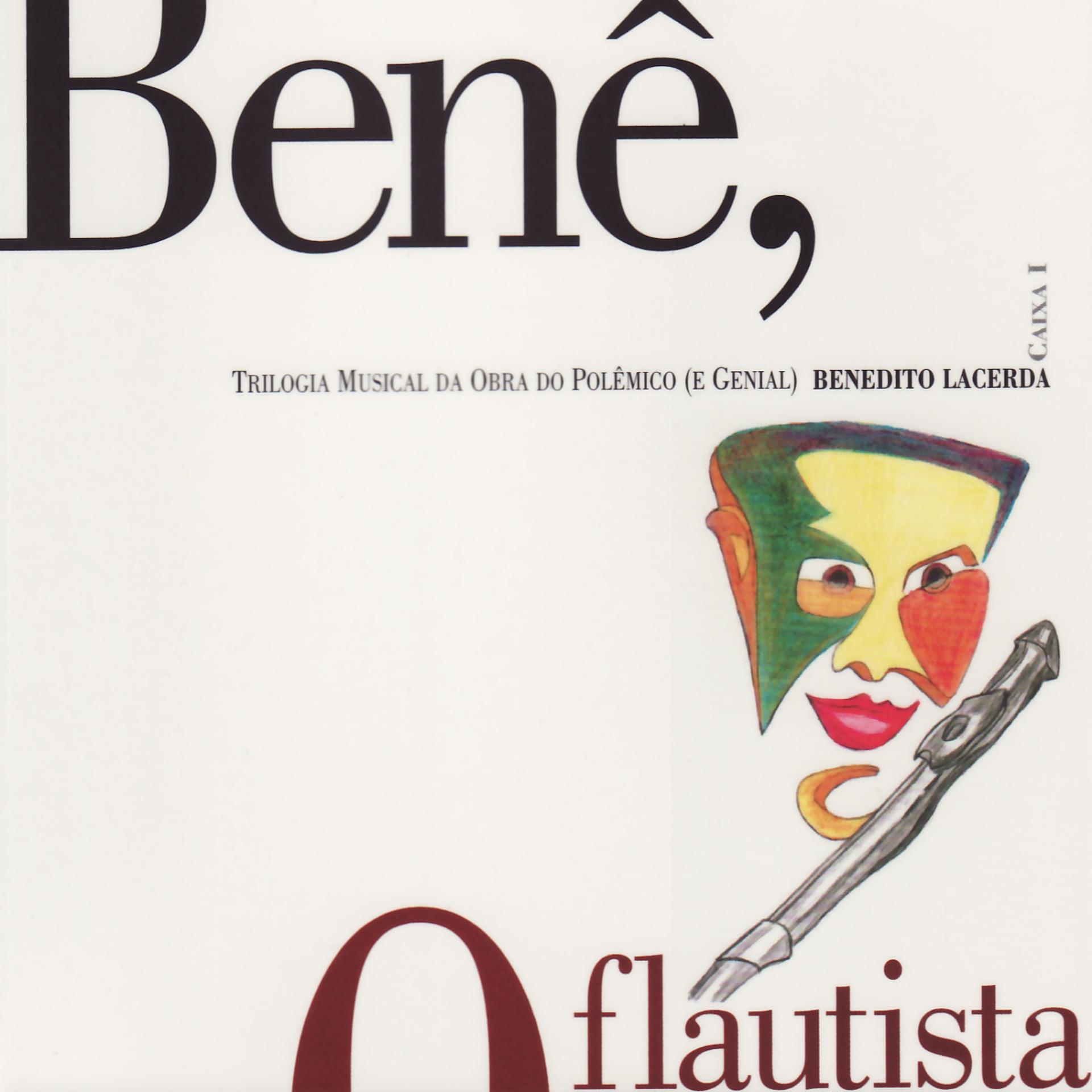 Постер альбома Benê, O Flautista