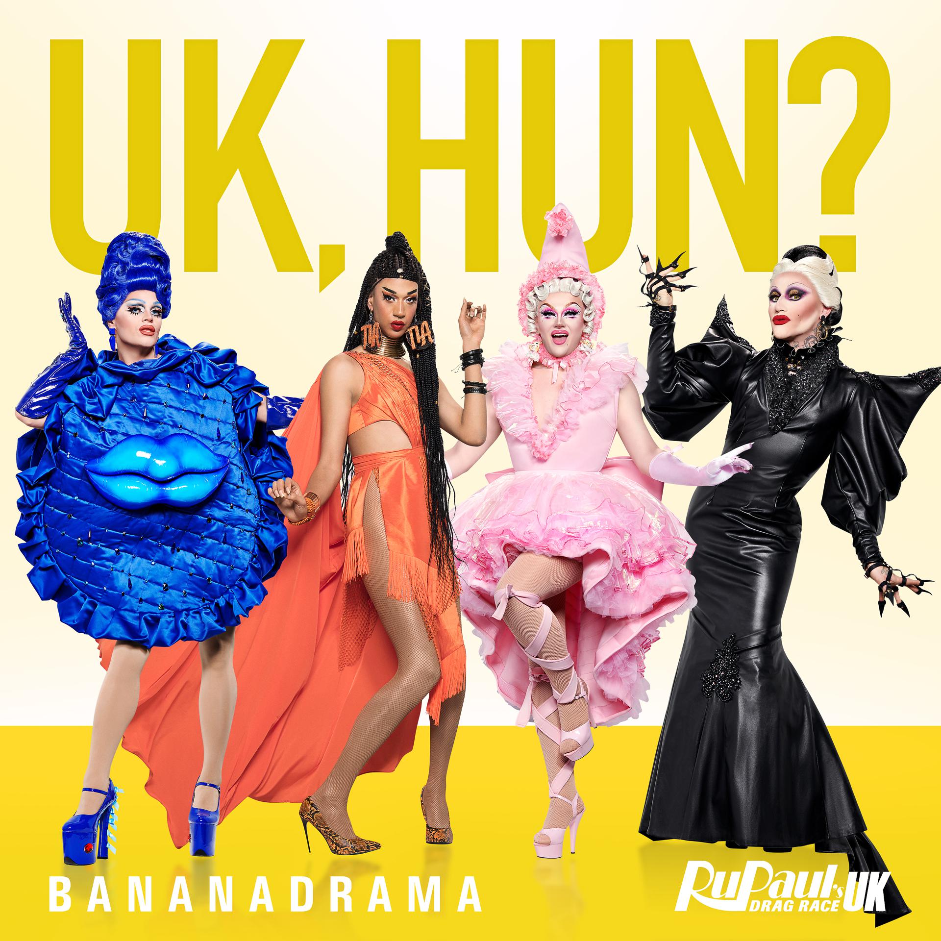 Постер альбома UK Hun? (Bananadrama Version)