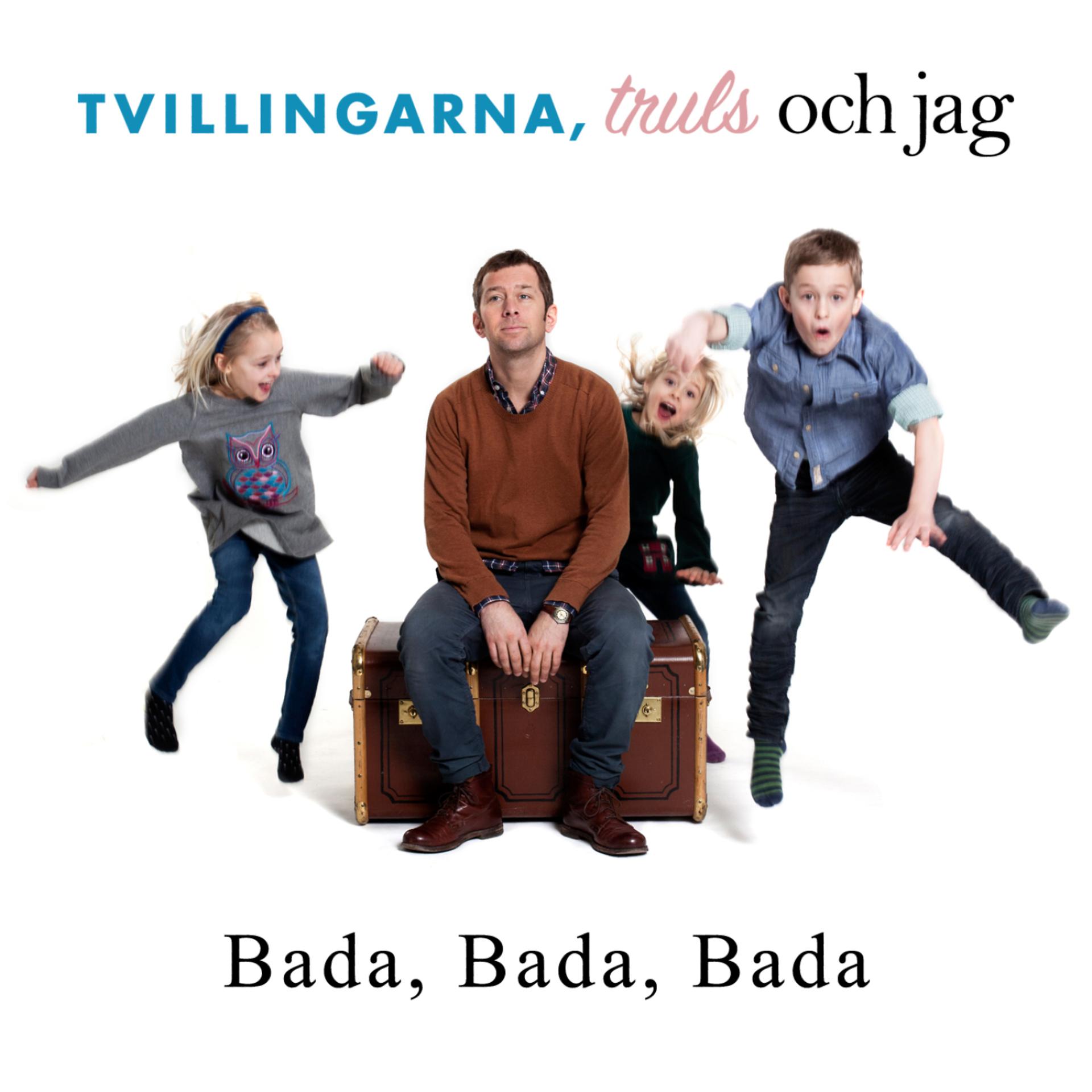 Постер альбома Bada, Bada, Bada