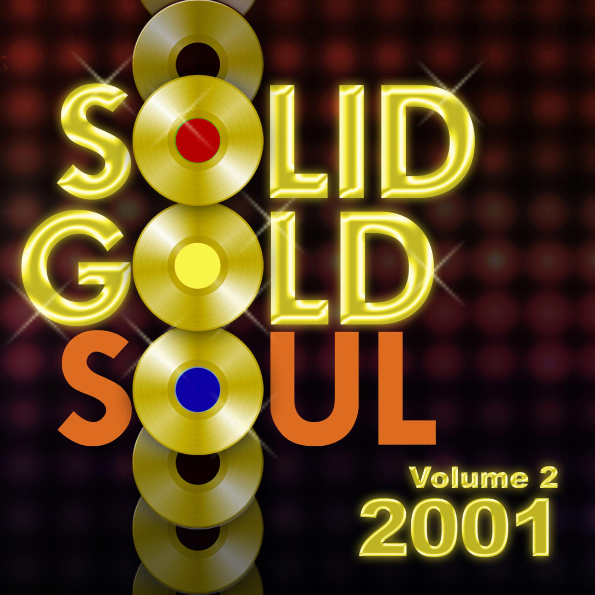 Постер альбома Solid Gold Soul 2001 Vol.2