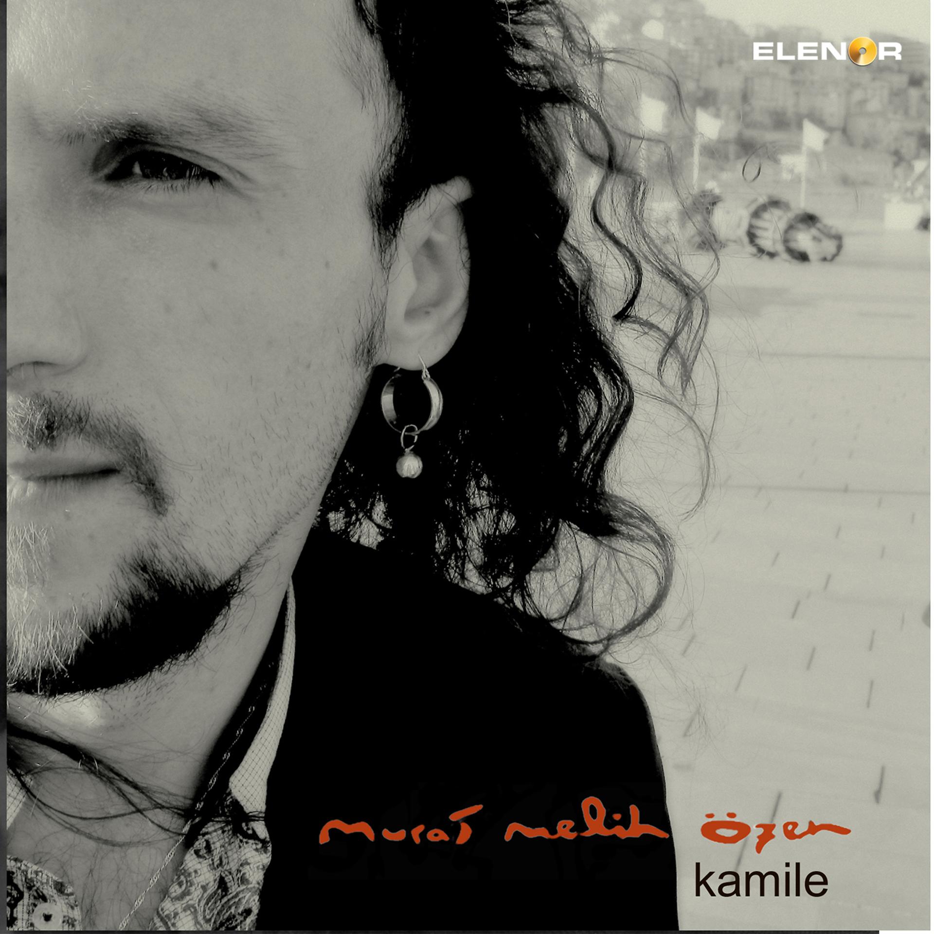 Постер альбома Kamile