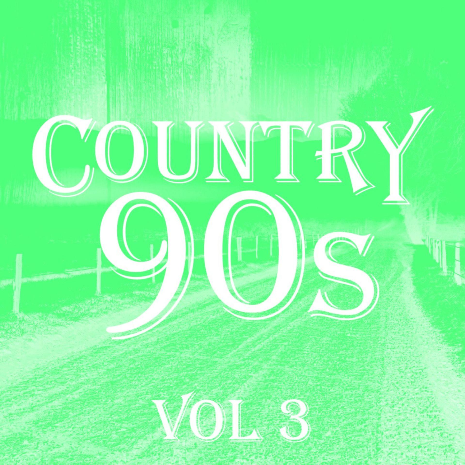 Постер альбома Country 90s Vol.3