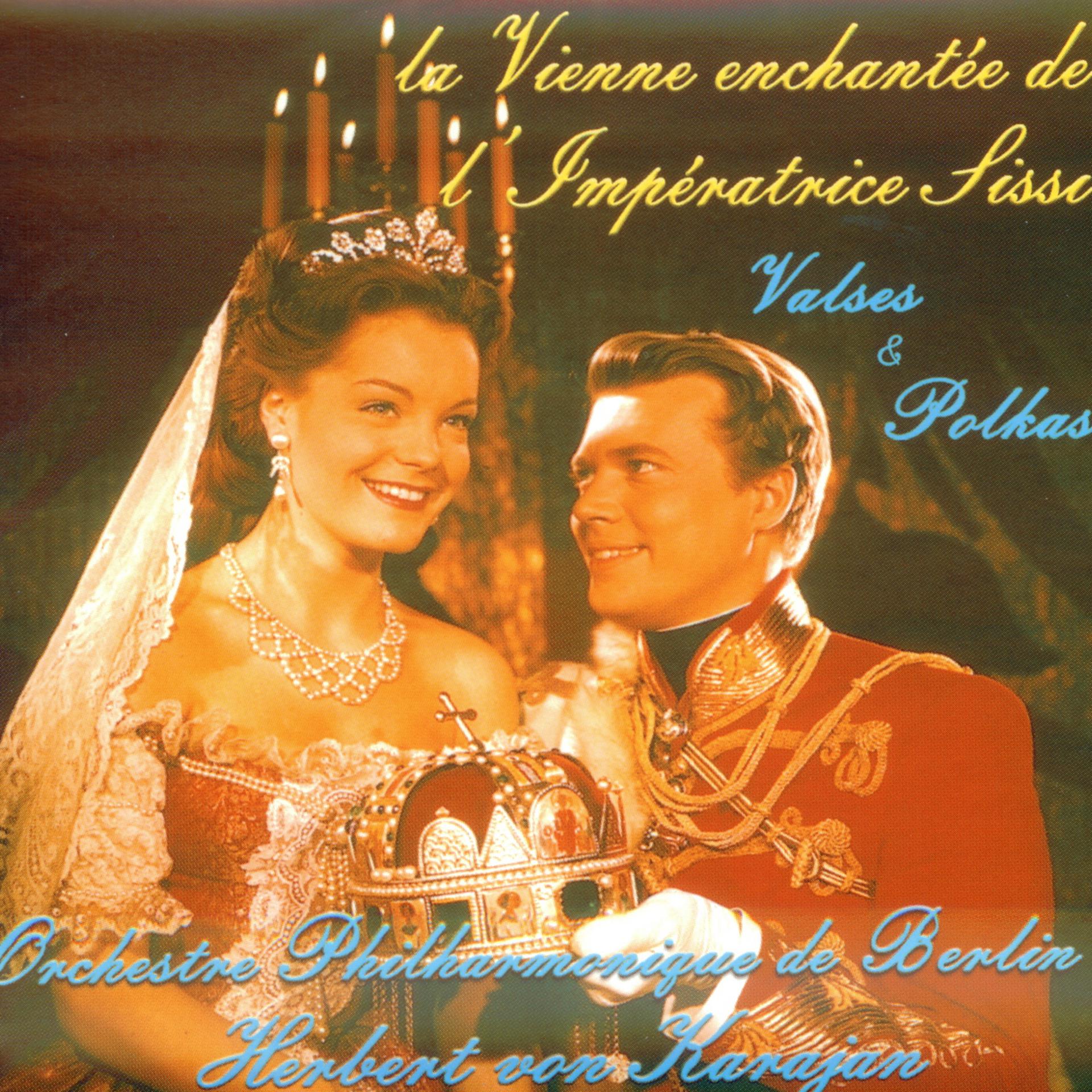 Постер альбома La Vienne Enchantée De L'Impératrice Sissi