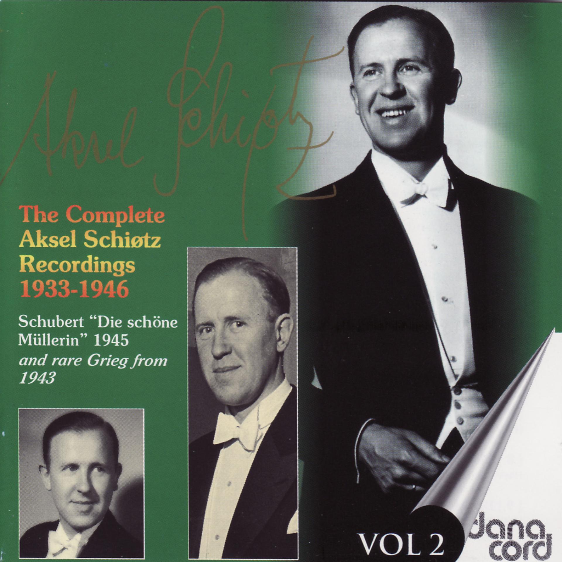 Постер альбома The complete Aksel Schiøtz Recordings 1933-1946 Vol 2