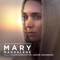 Постер альбома Mary Magdalene (Original Motion Picture Soundtrack)