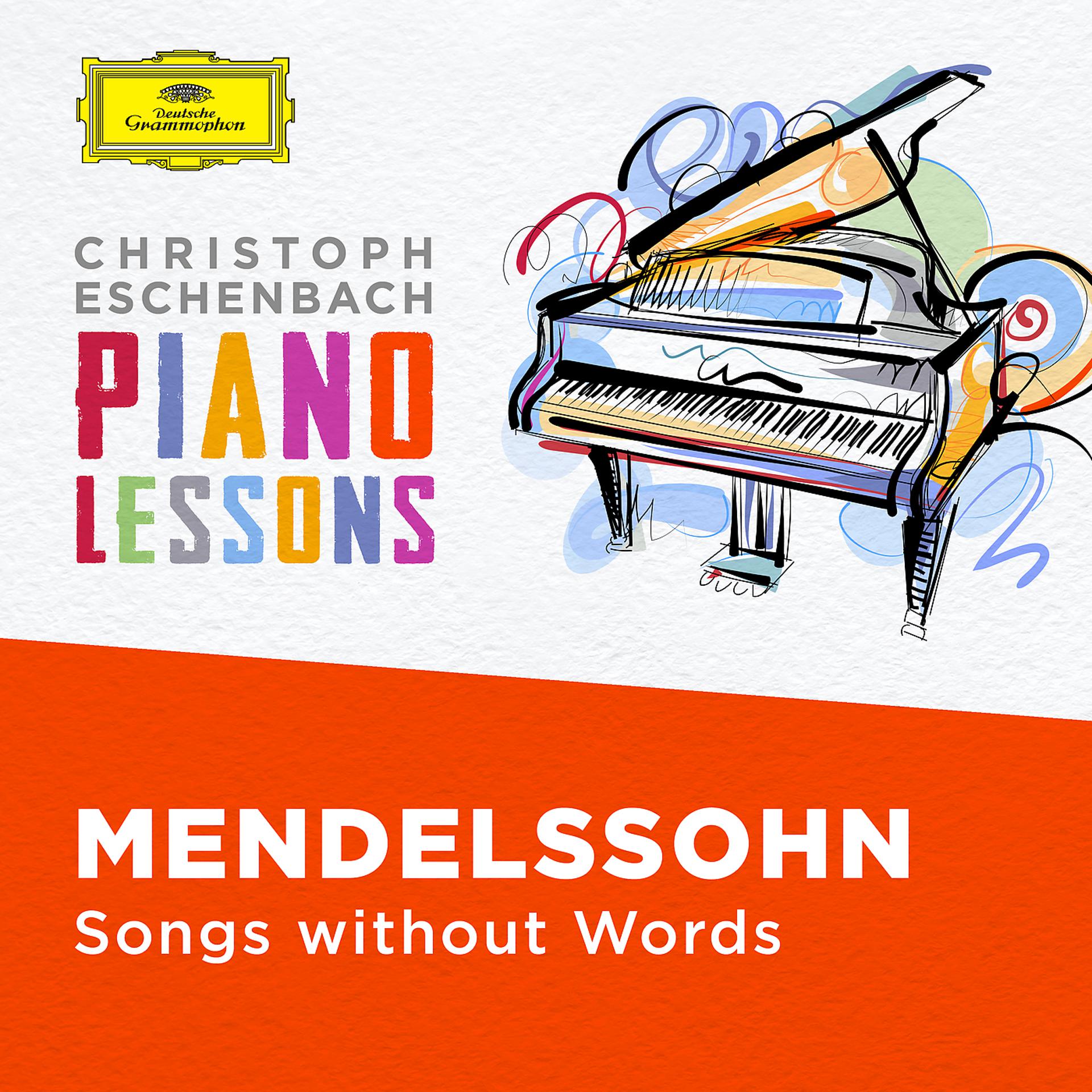 Постер альбома Piano Lessons - Mendelssohn: Songs without Words