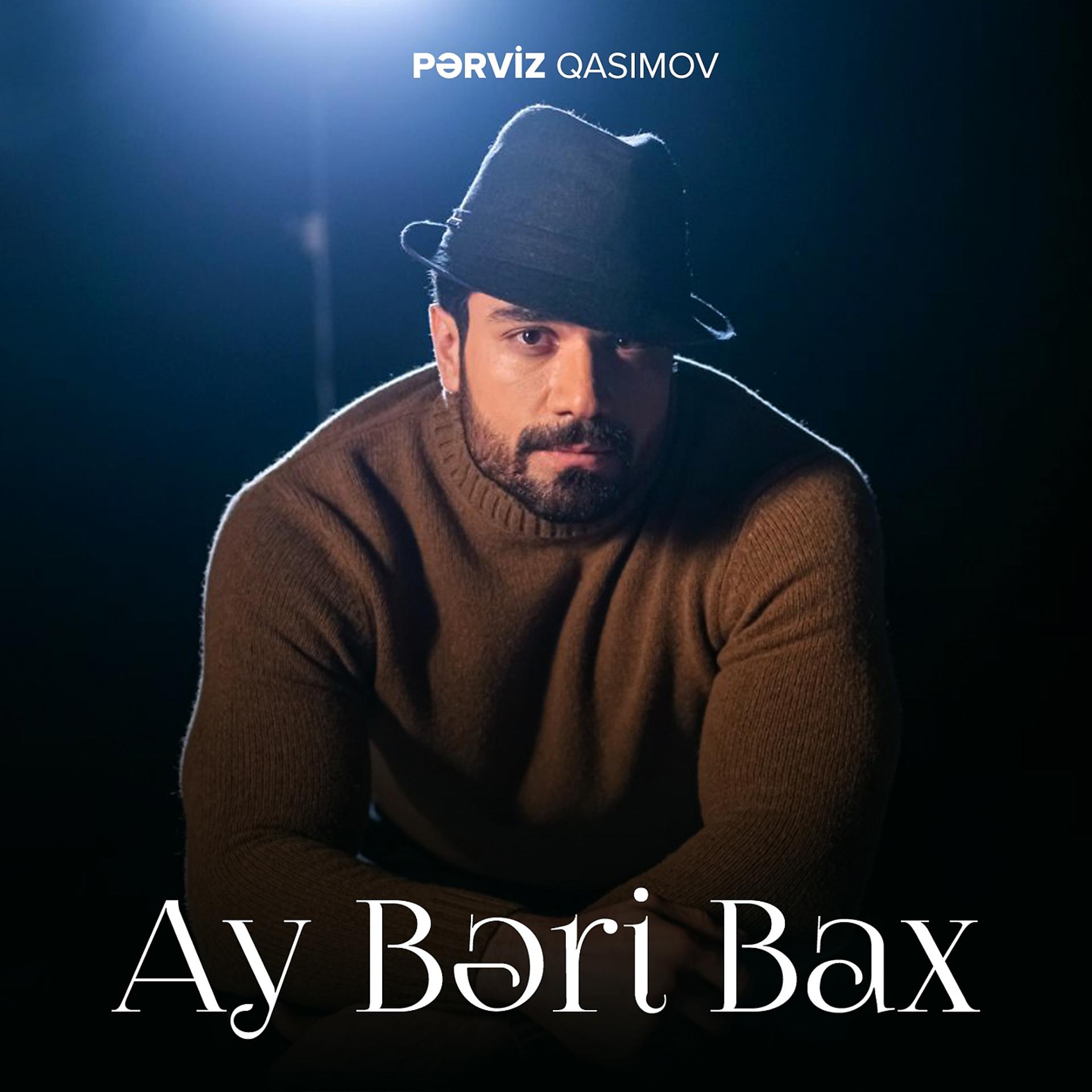 Постер альбома Ay Bəri Bax
