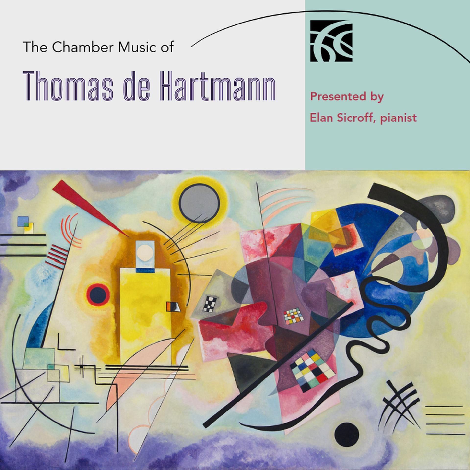 Постер альбома The Chamber Music of Thomas de Hartmann