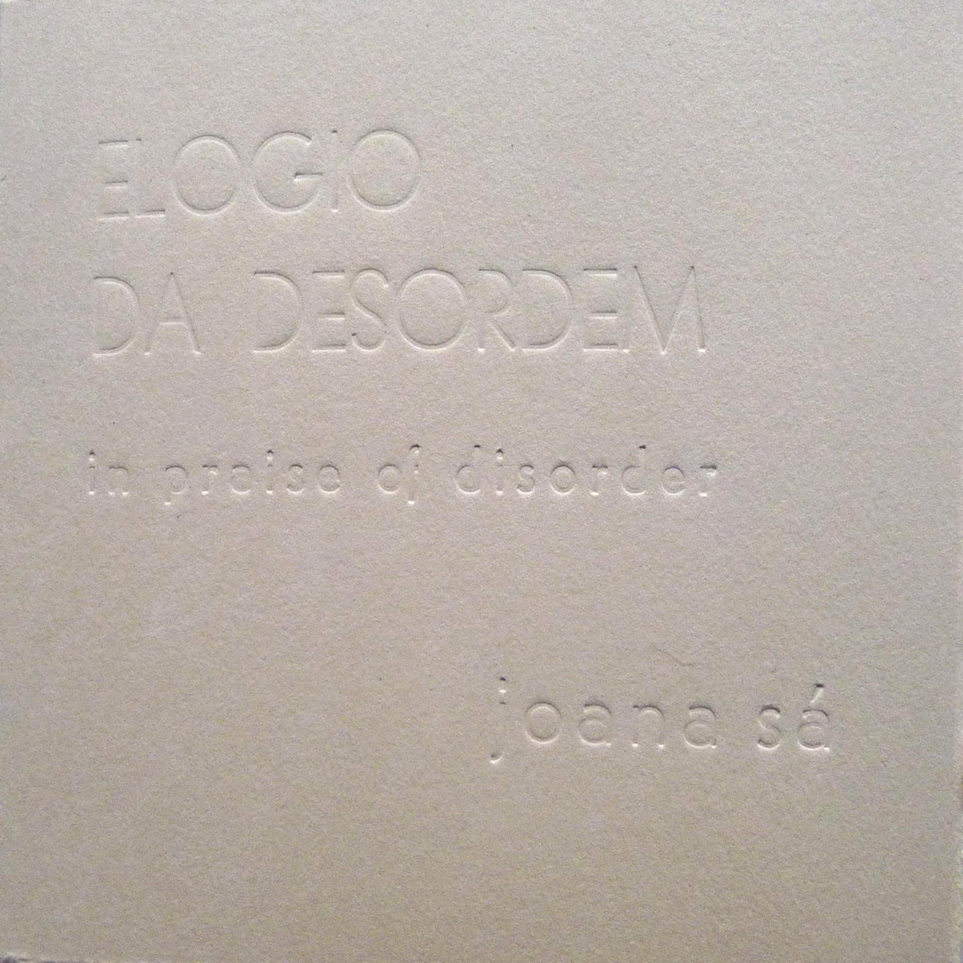 Постер альбома Elogio da Desordem (In Praise of Disorder)