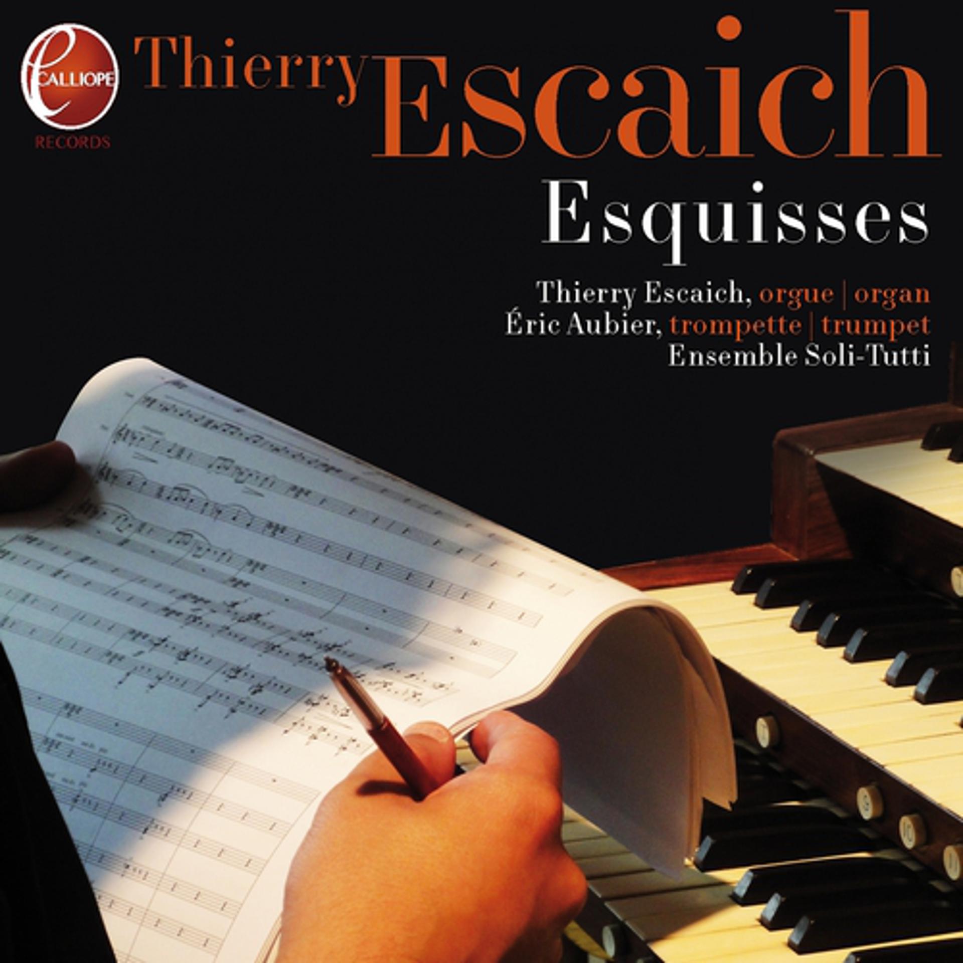 Постер альбома Thierry Escaich : Esquisses