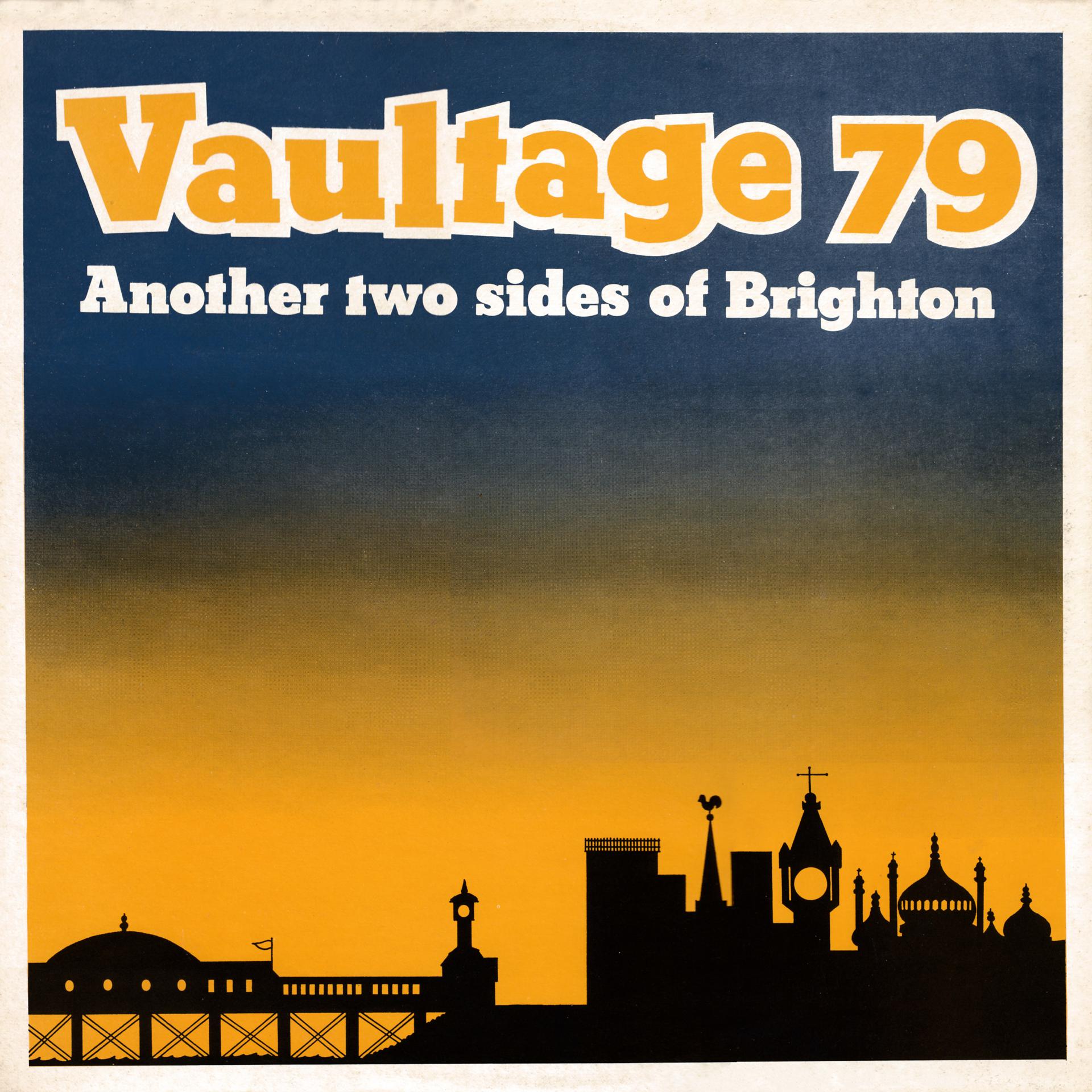 Постер альбома Vaultage 79: Another Two Sides Of Brighton