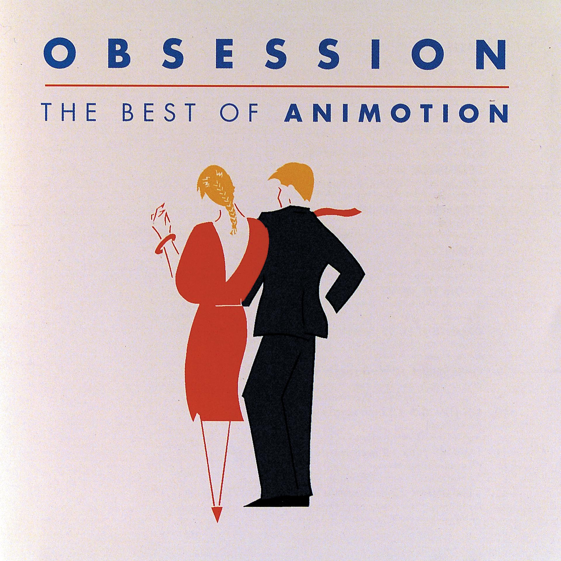Постер альбома Obsession:  The Best Of Animotion