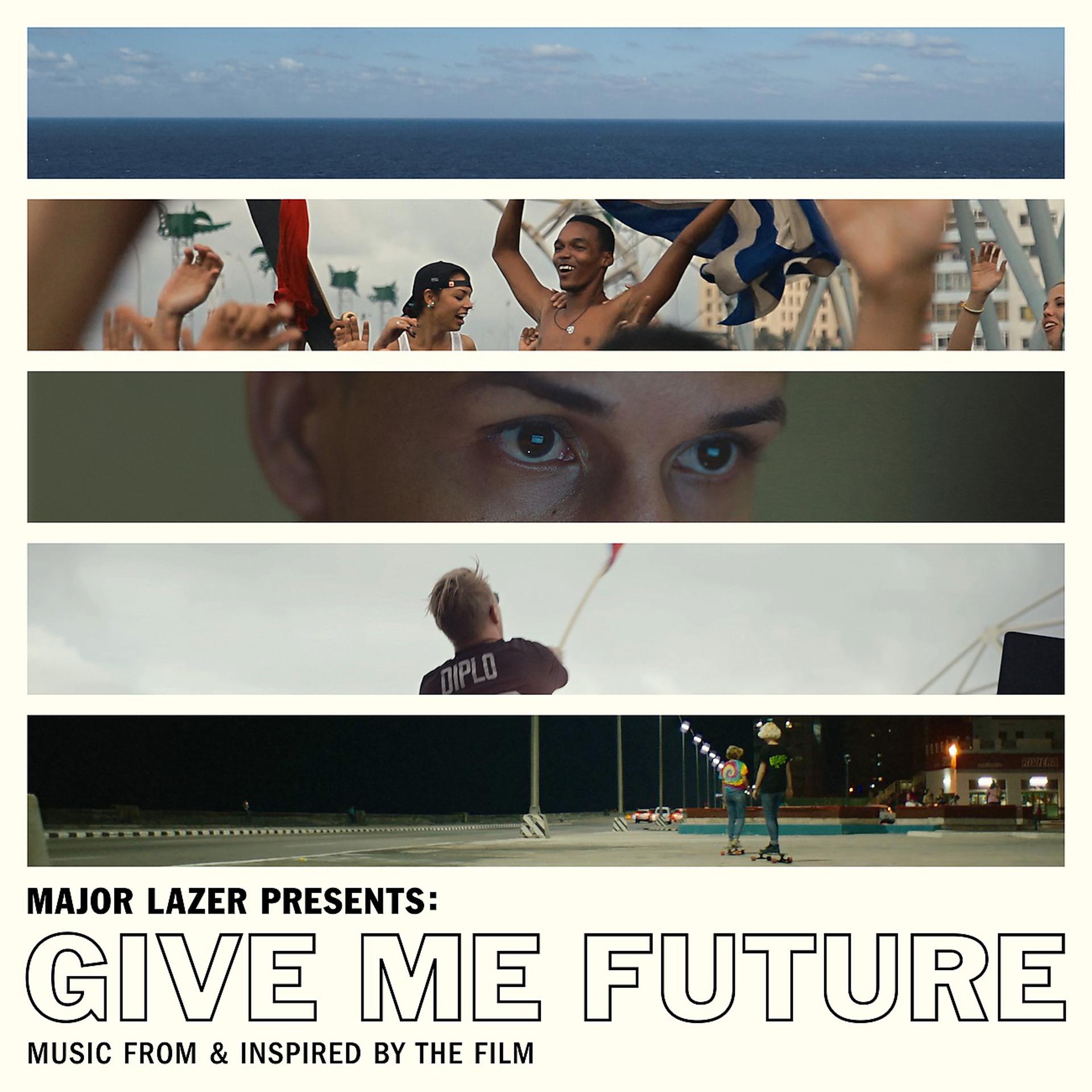 Постер альбома Major Lazer Presents: Give Me Future