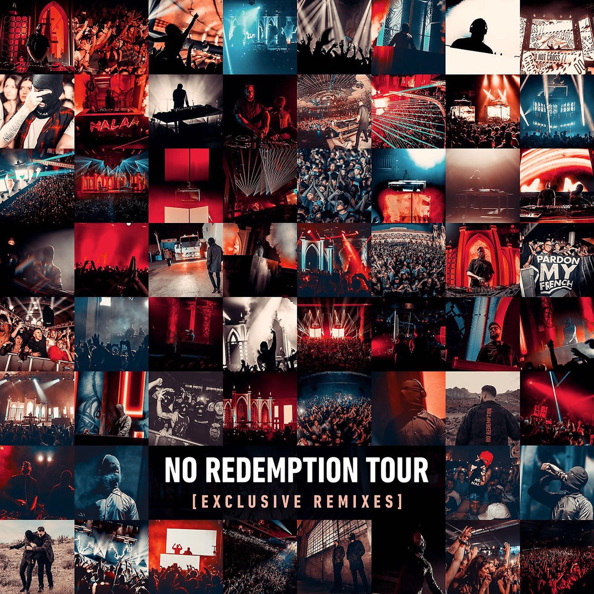 Постер альбома NO REDEMPTION TOUR (EXCLUSIVE REMIXES)