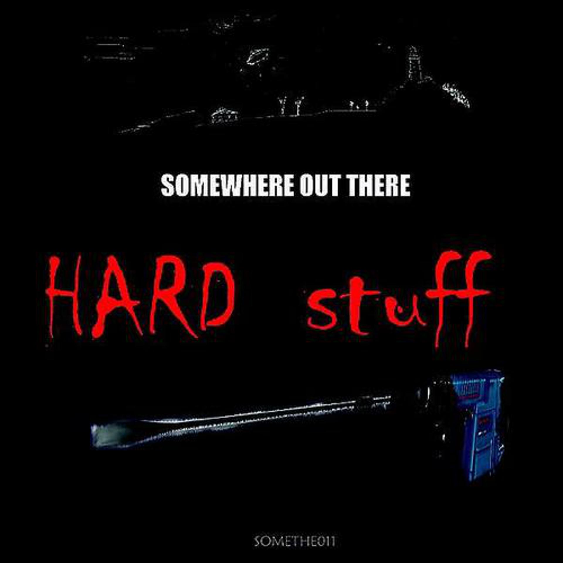 Постер альбома Hard Stuff