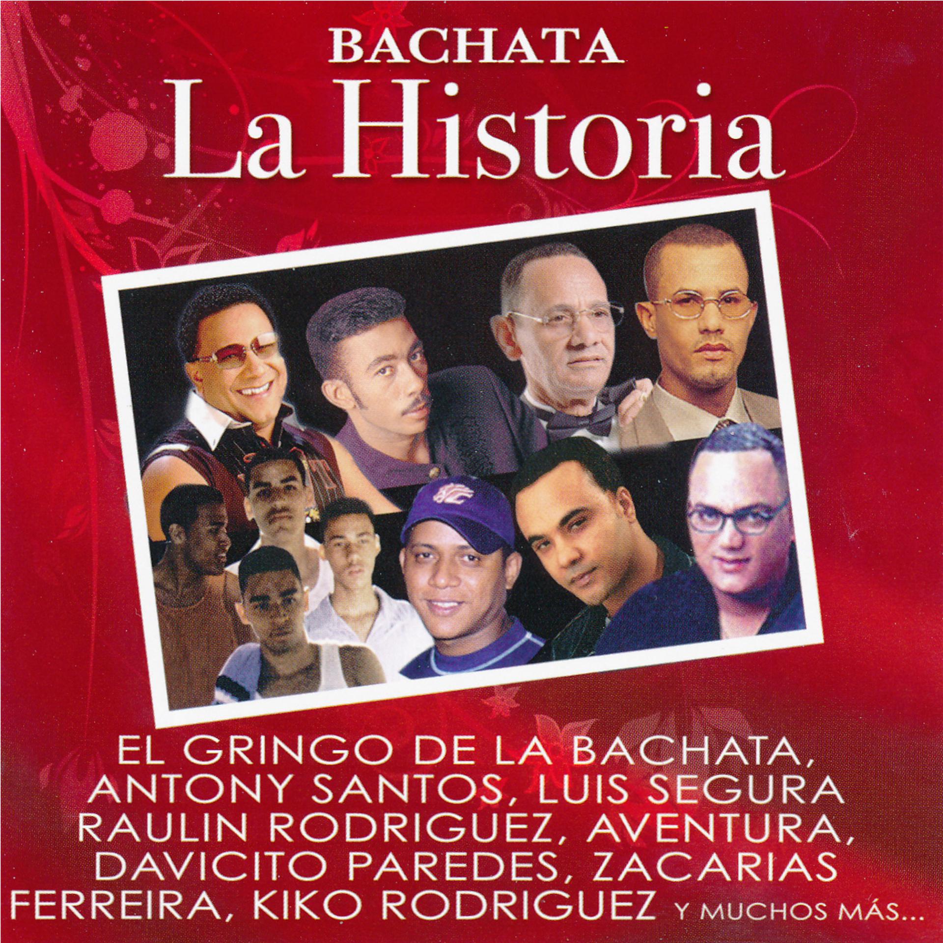 Постер альбома Bachata: La Historia