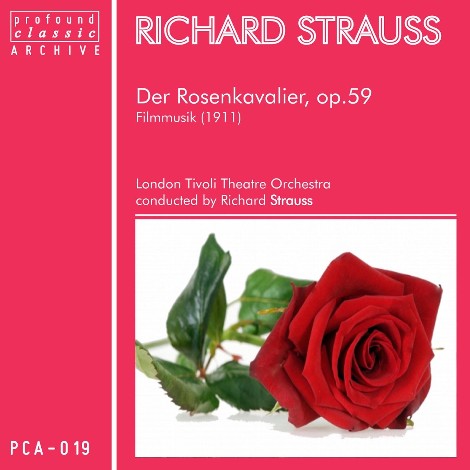 Постер альбома Richard Strauss: Der Rosenkavalier, Op. 59, TrV 227