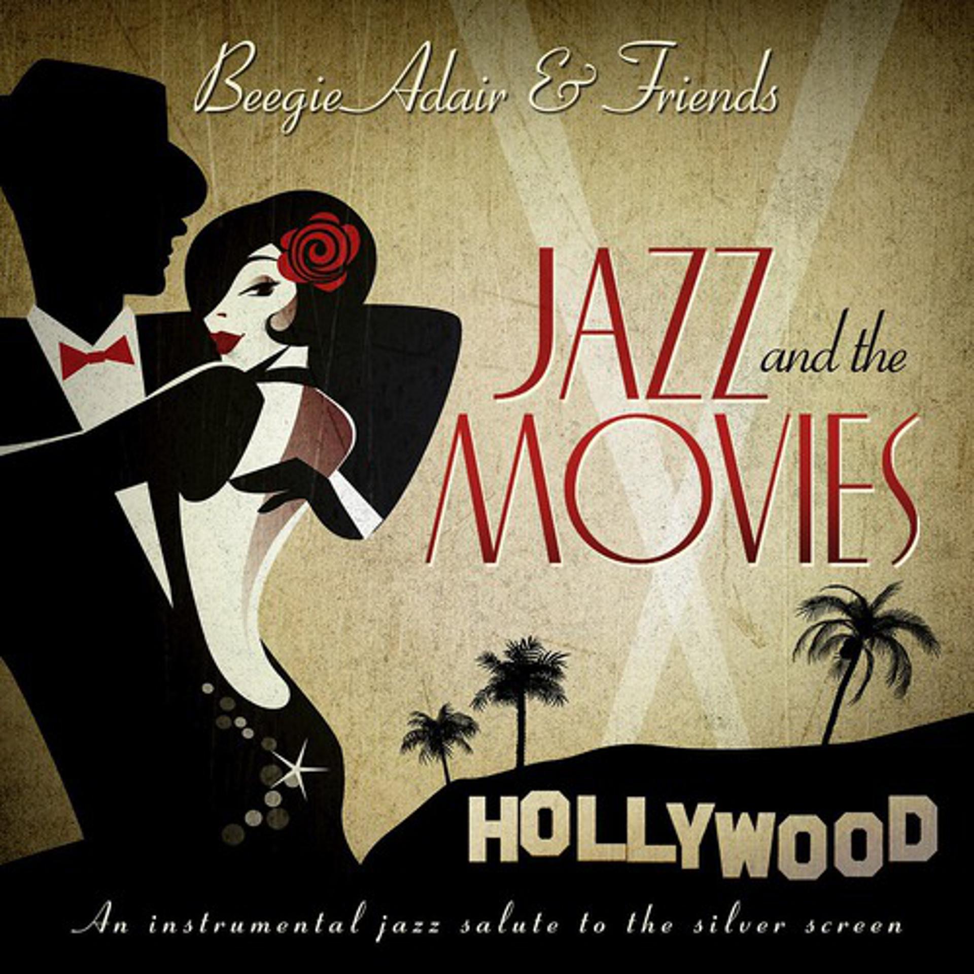Постер альбома Jazz And The Movies