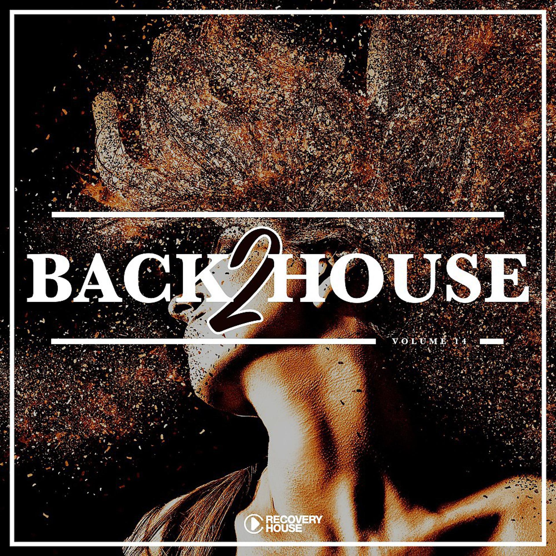 Постер альбома Back 2 House, Vol. 14