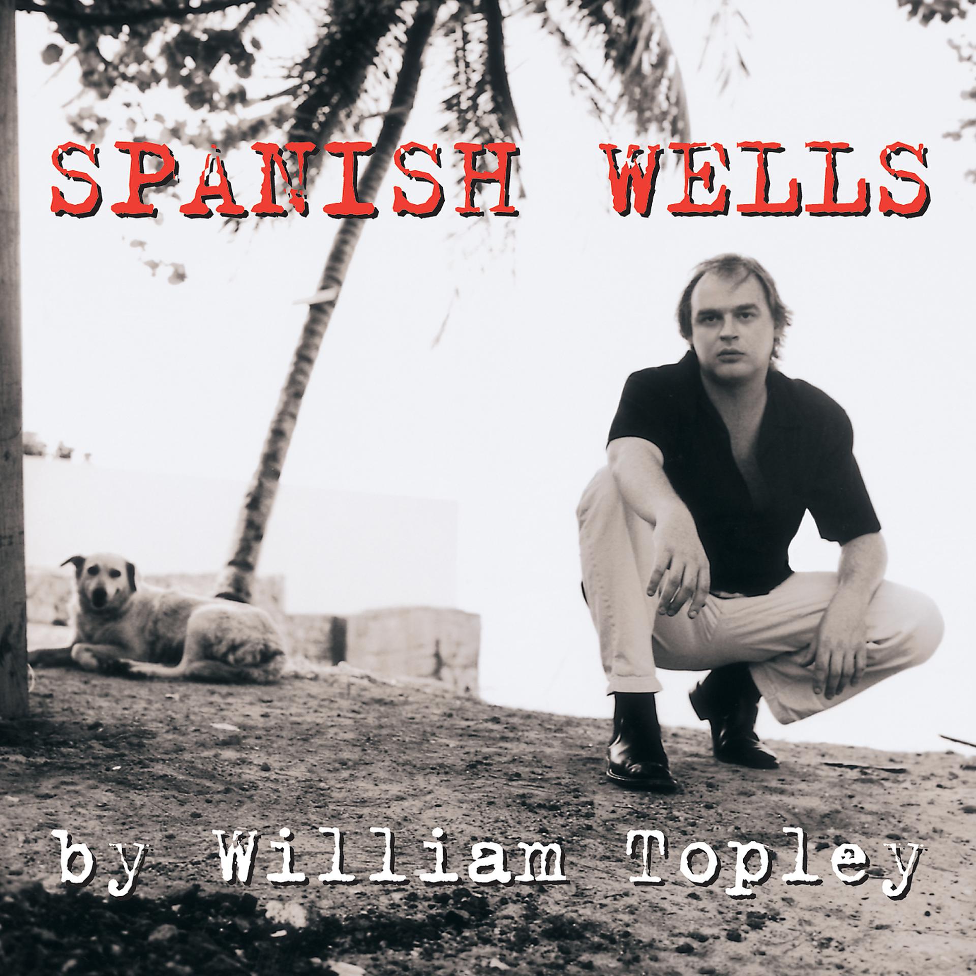 Постер альбома Spanish Wells