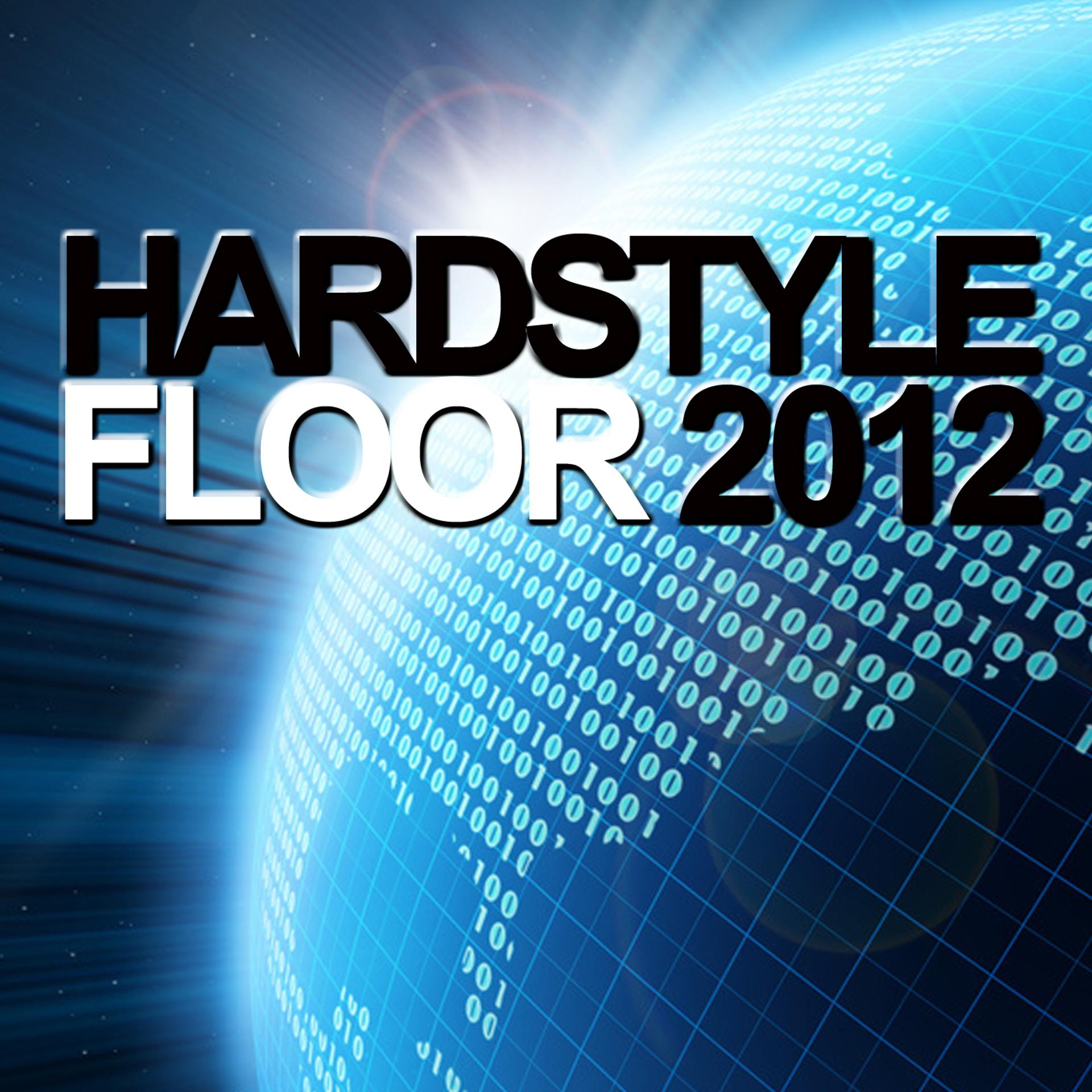 Постер альбома Hardstyle Floor 2012